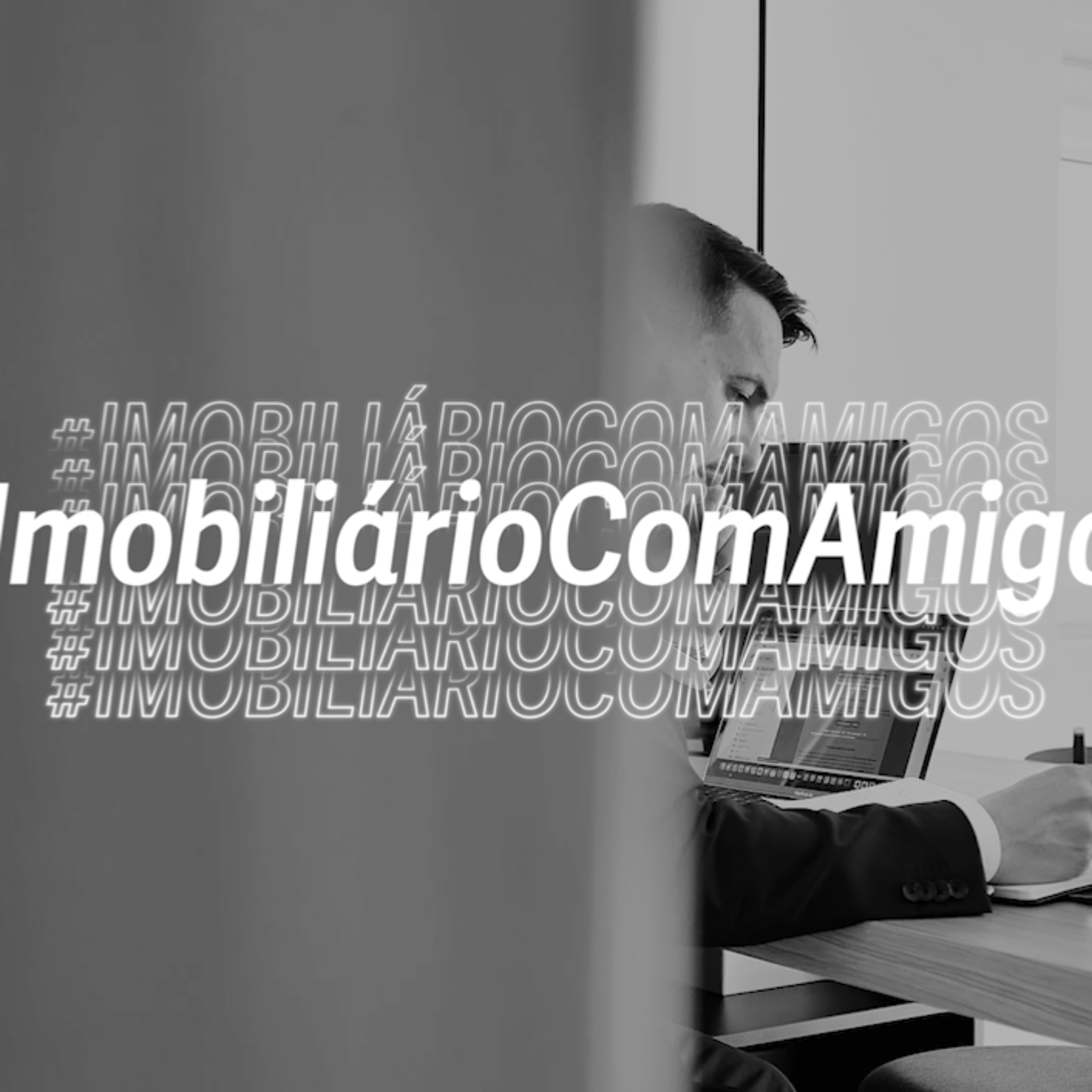 #ImobiliárioComAmigos