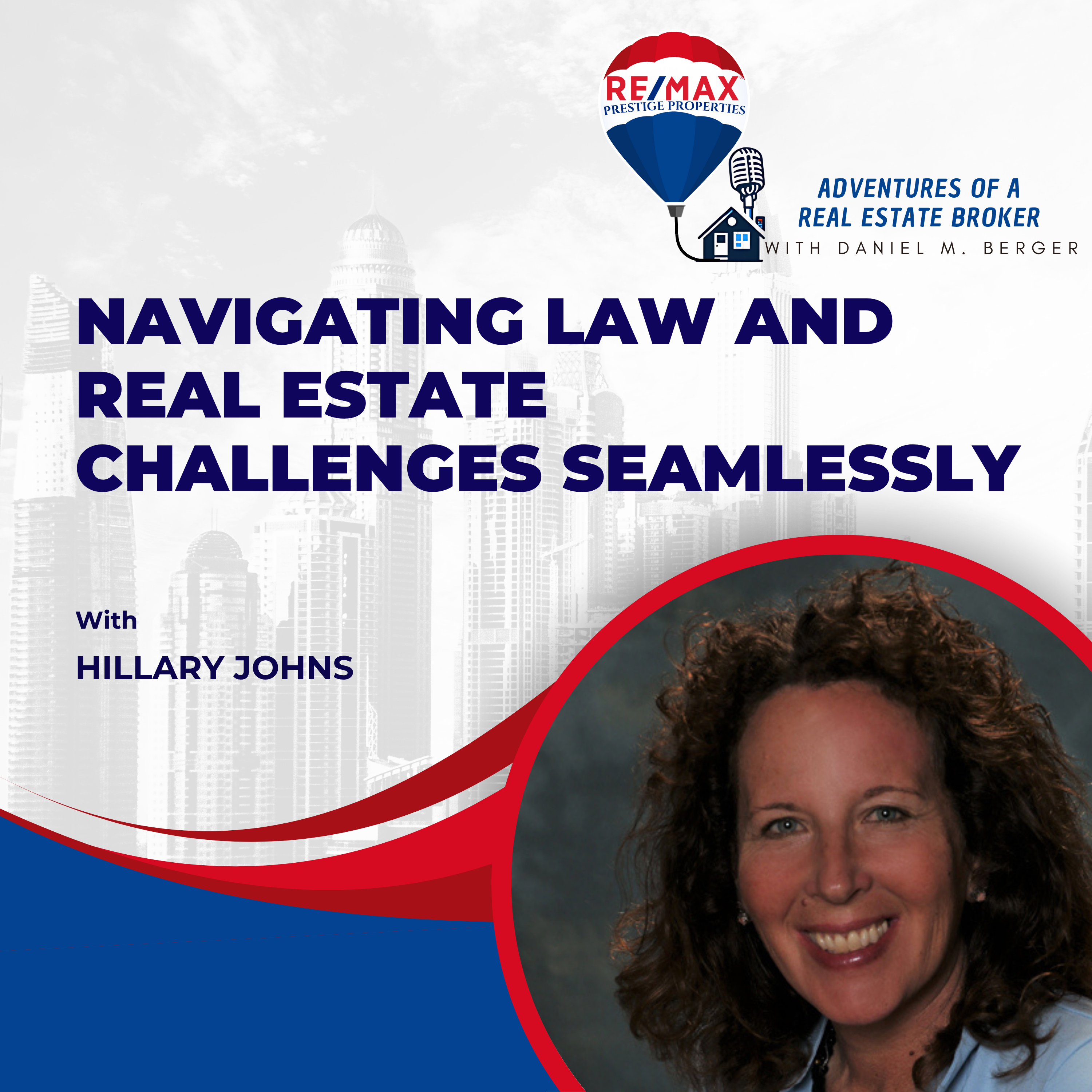 Navigating Law and Real Estate Challenges Seamlessly - EP 47 episode artwork