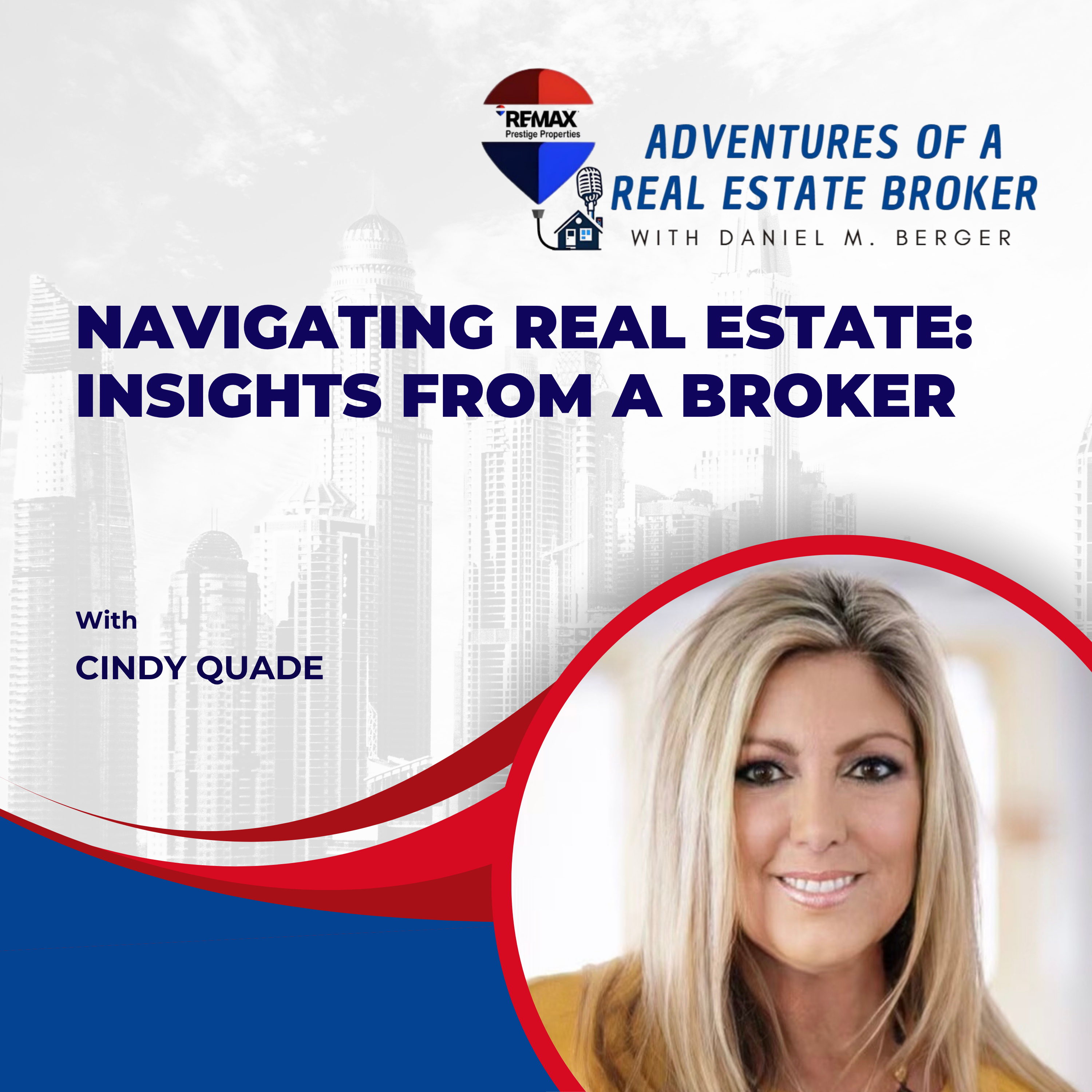 Navigating Real Estate: Insights from a Broker - EP 50 episode artwork