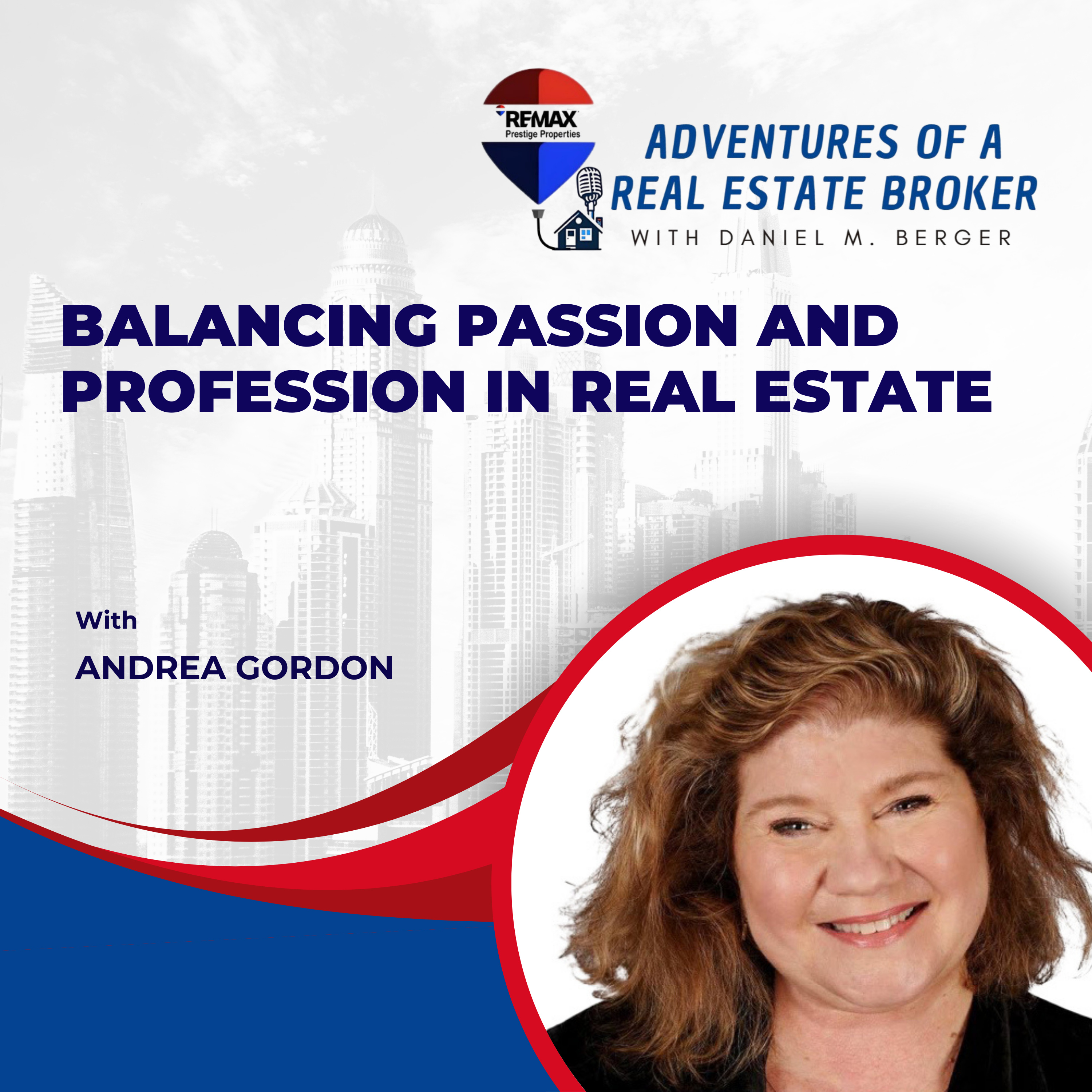 Balancing Passion and Profession in Real Estate - EP 55 episode artwork