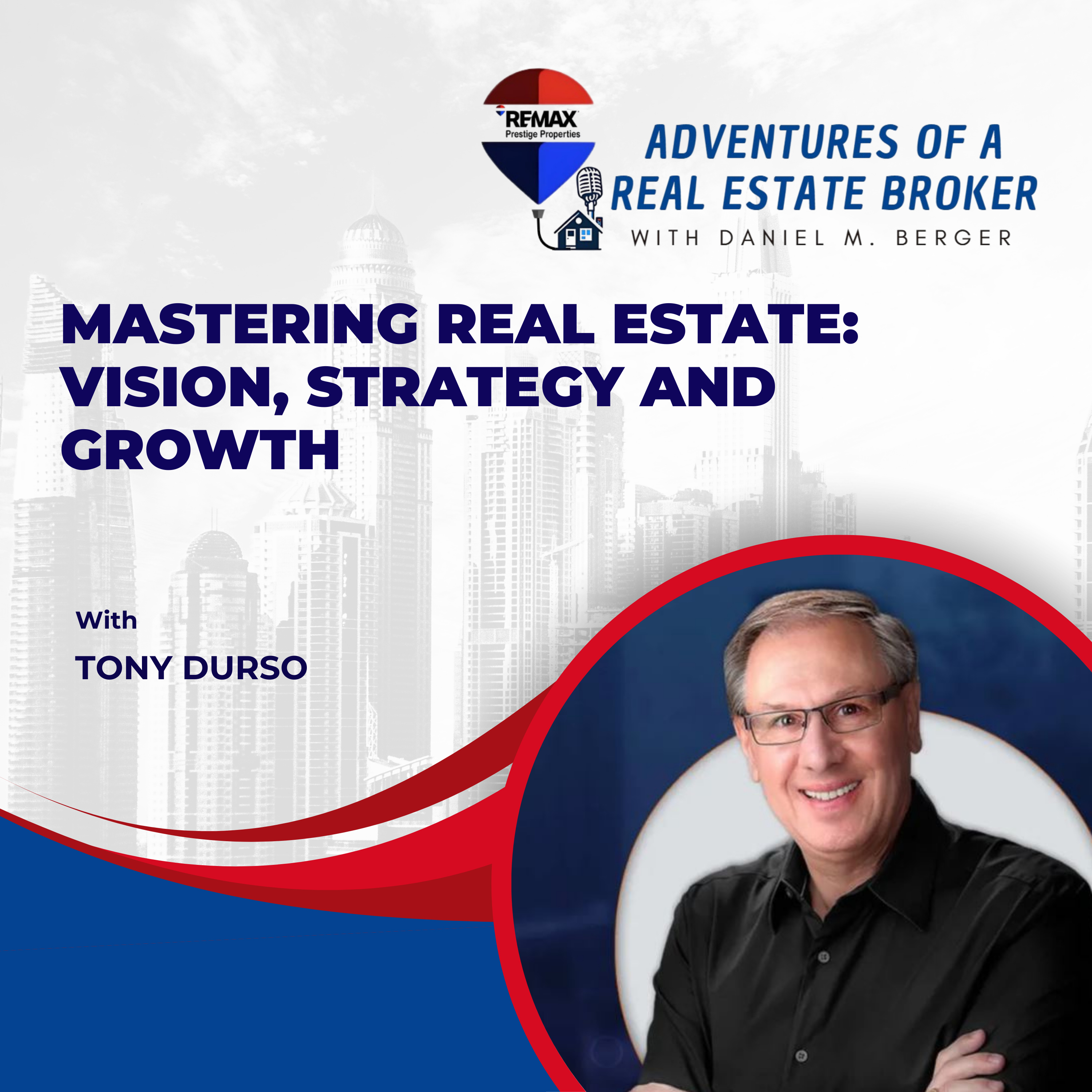 Mastering Real Estate: Vision, Strategy, and Growth -EP 58 episode artwork