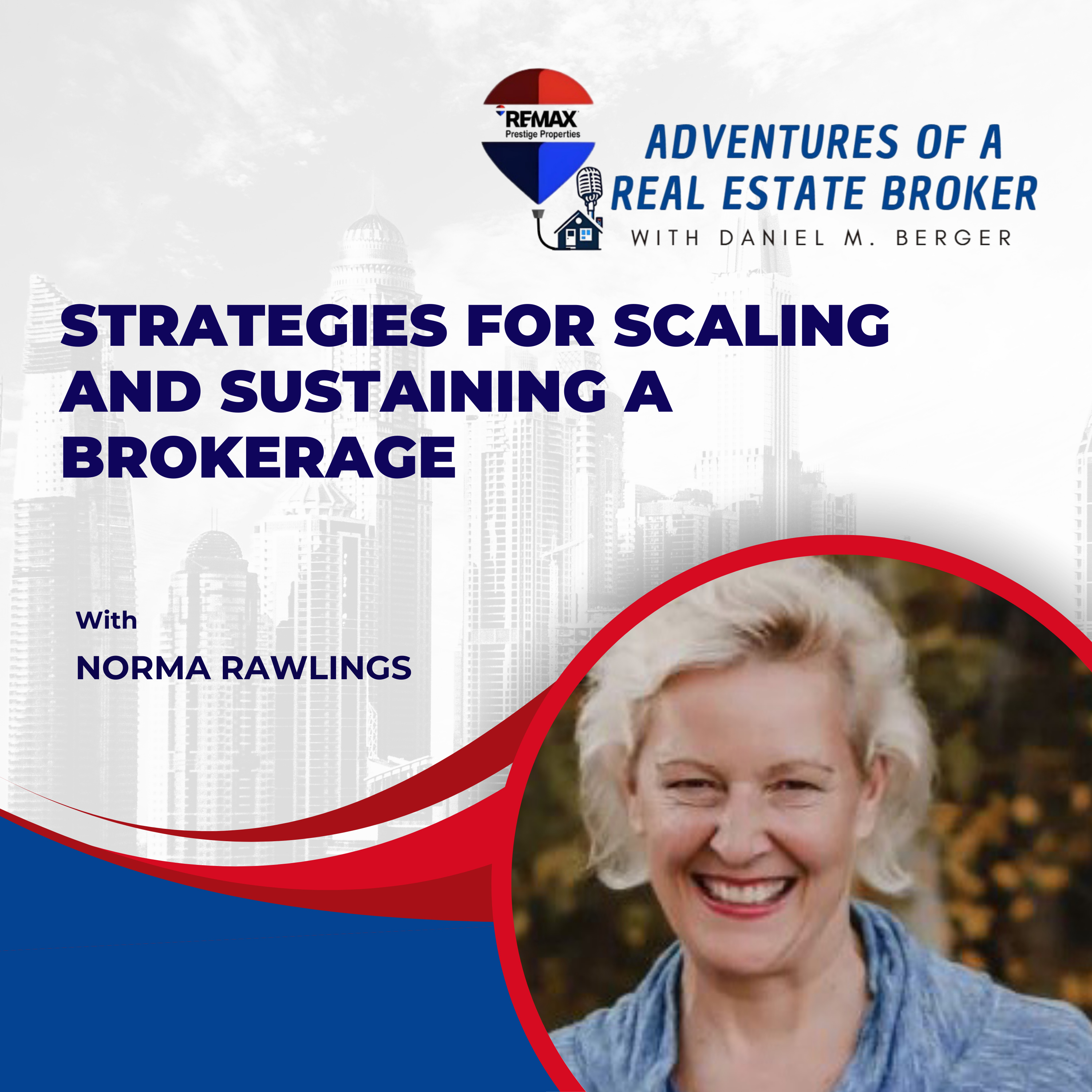 Strategies for Scaling and Sustaining a Brokerage - EP 71 episode artwork