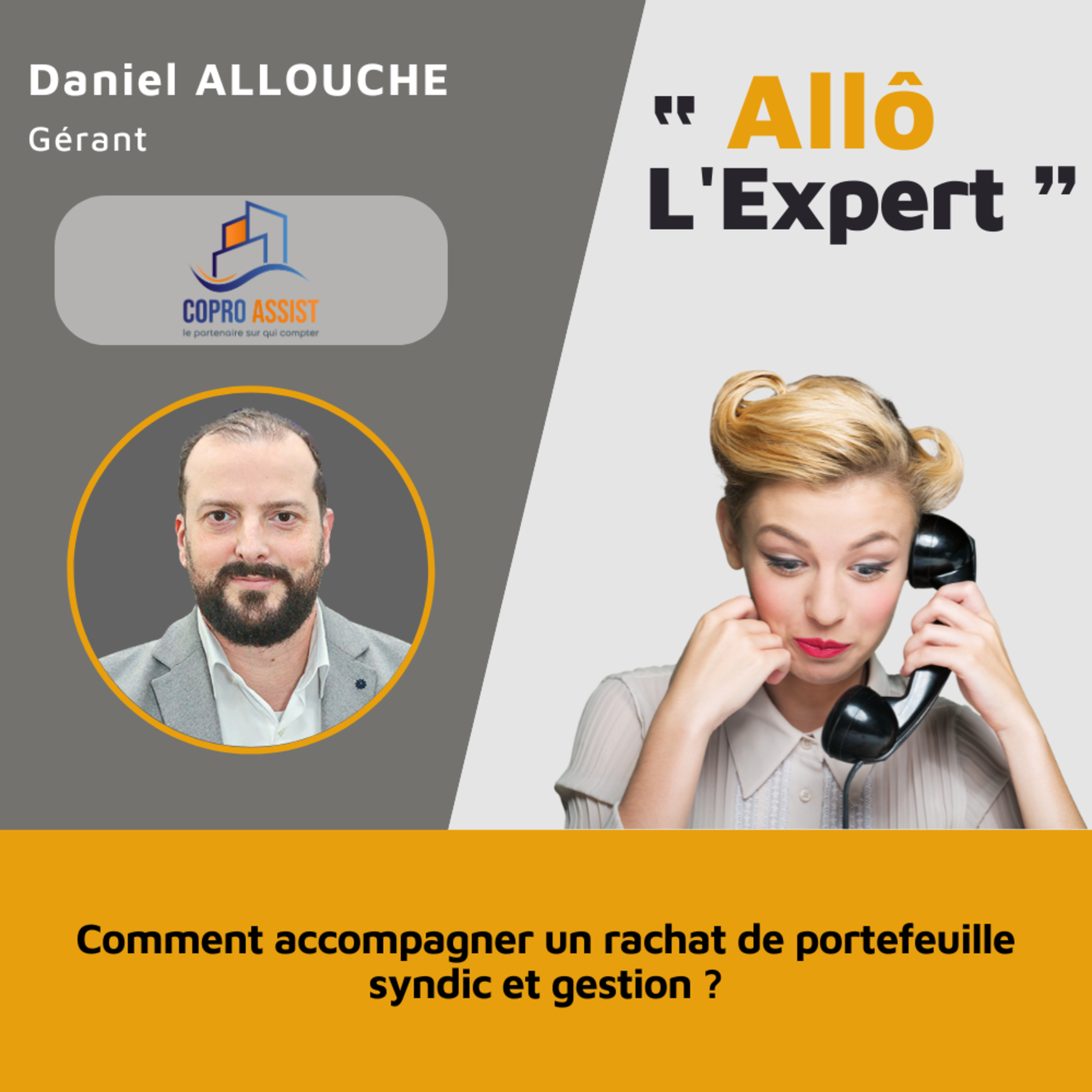 Allô l\'Expert : les professionnels de la copropriété vous répondent