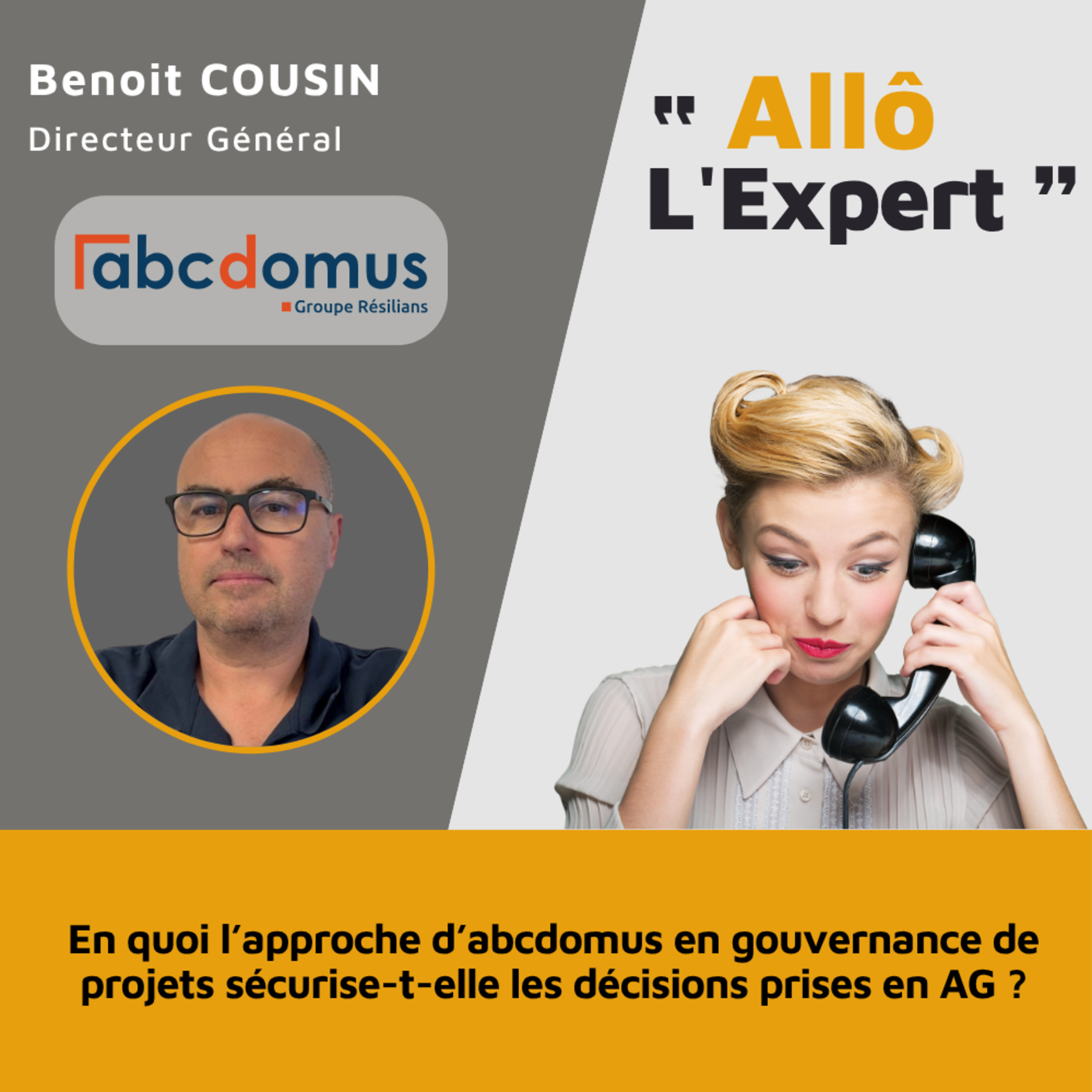 En quoi l’approche d’abcdomus en gouvernance de projets sécurise-t-elle les décisions prises en AG ? episode artwork