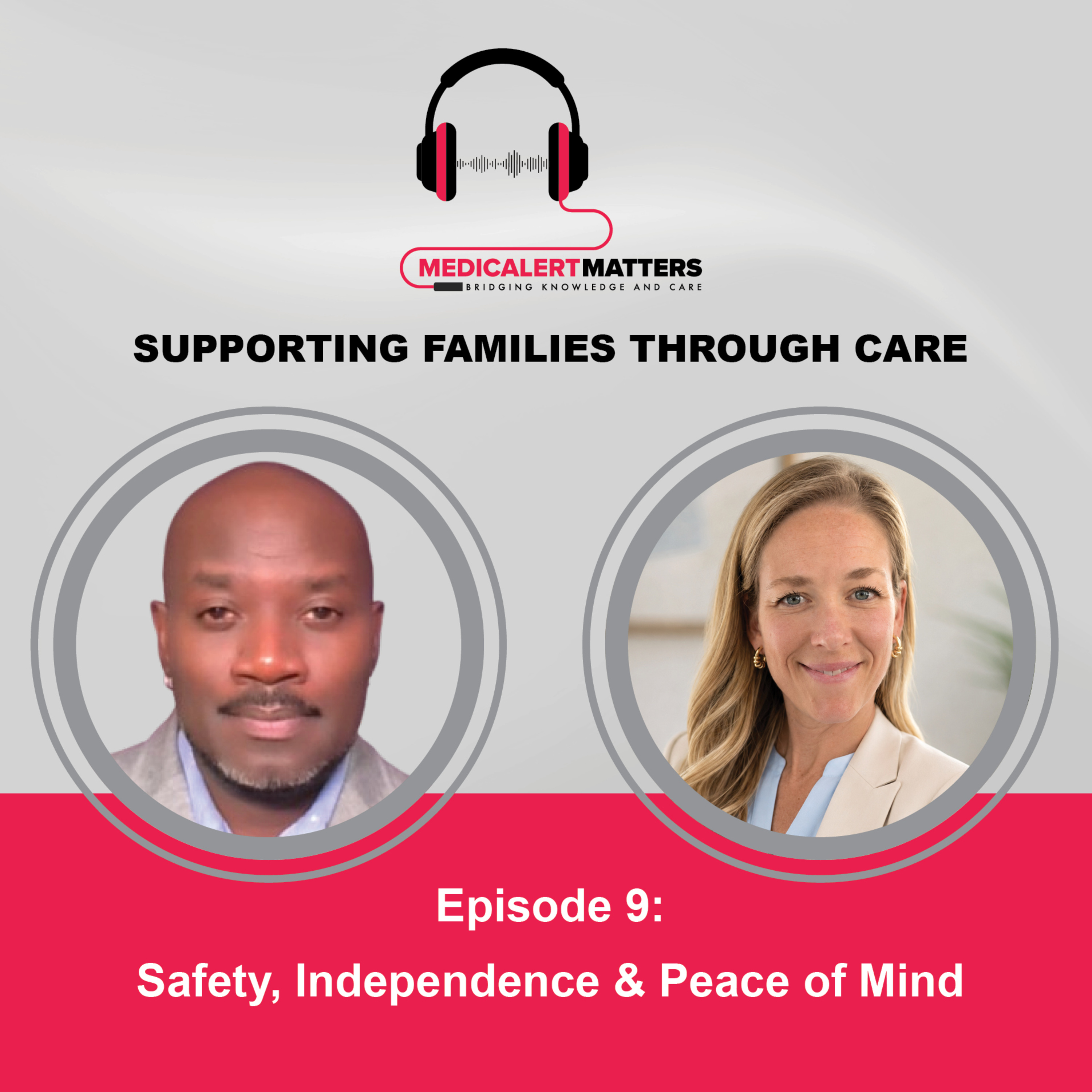 Episode 9: Supporting the Journey of Care