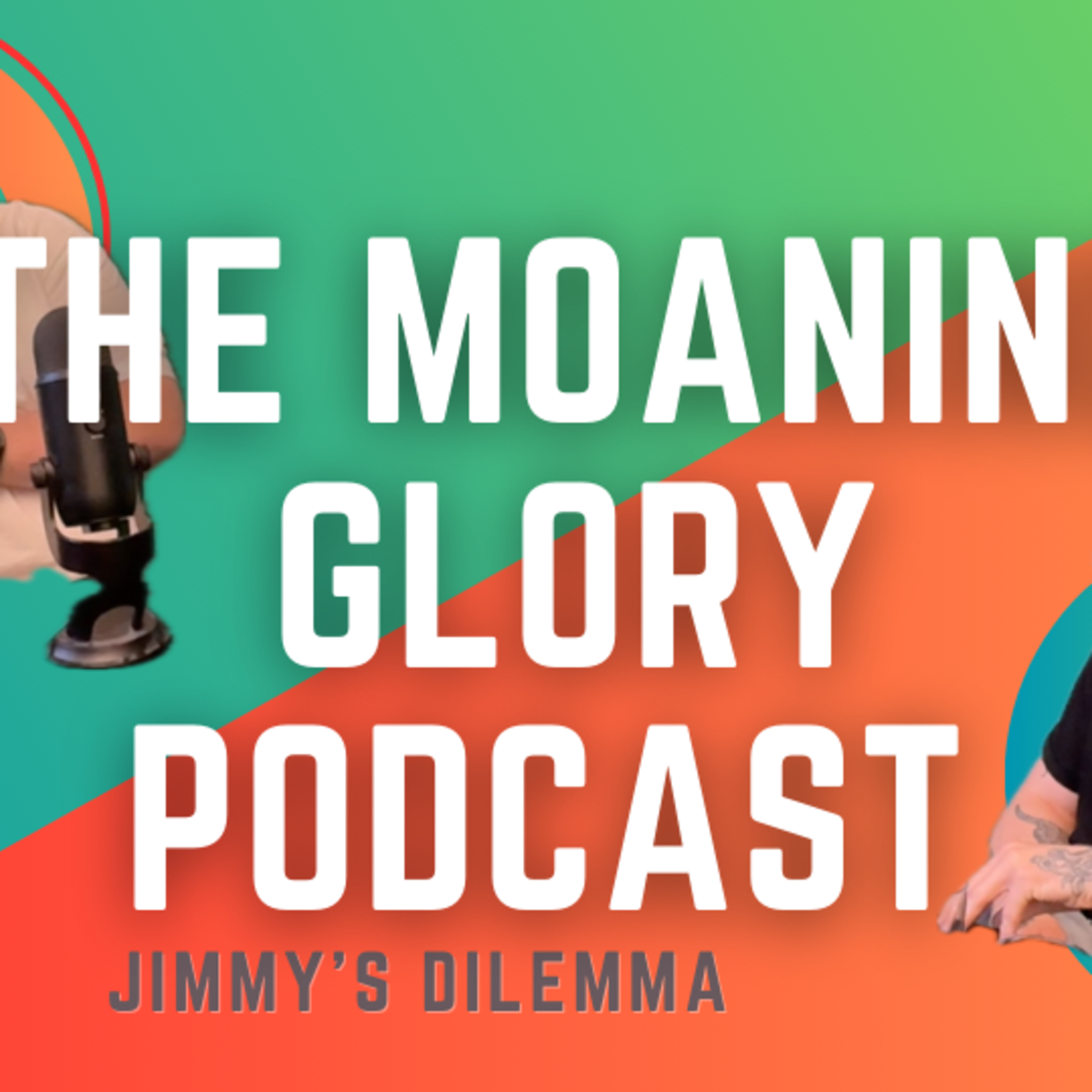 Moaning Glory Podcast