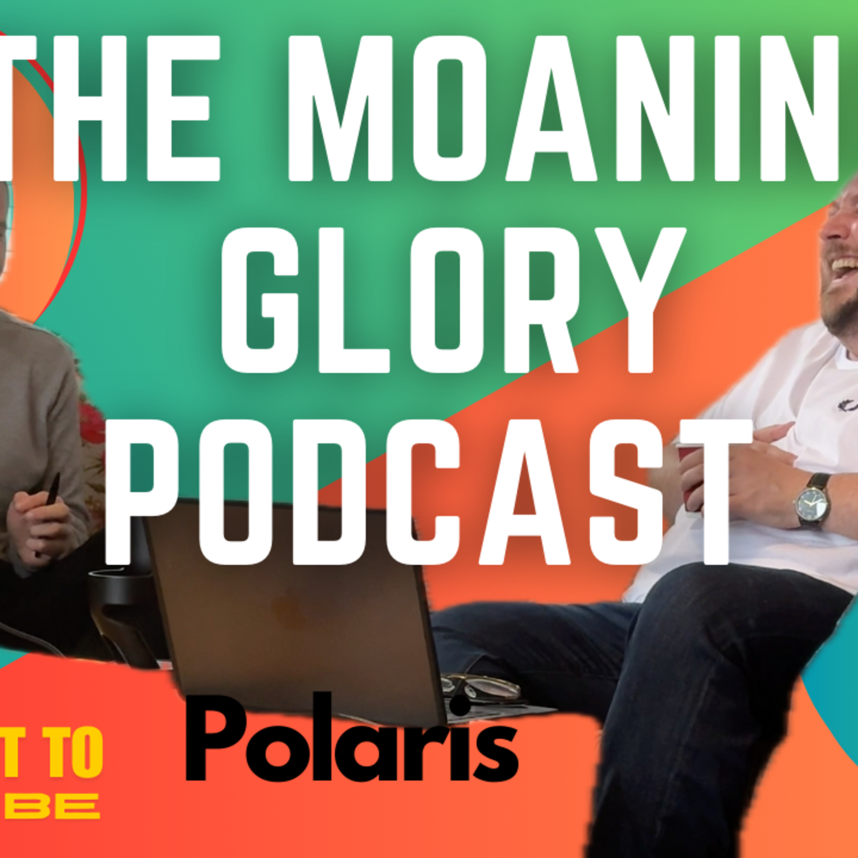 Moaning Glory Podcast
