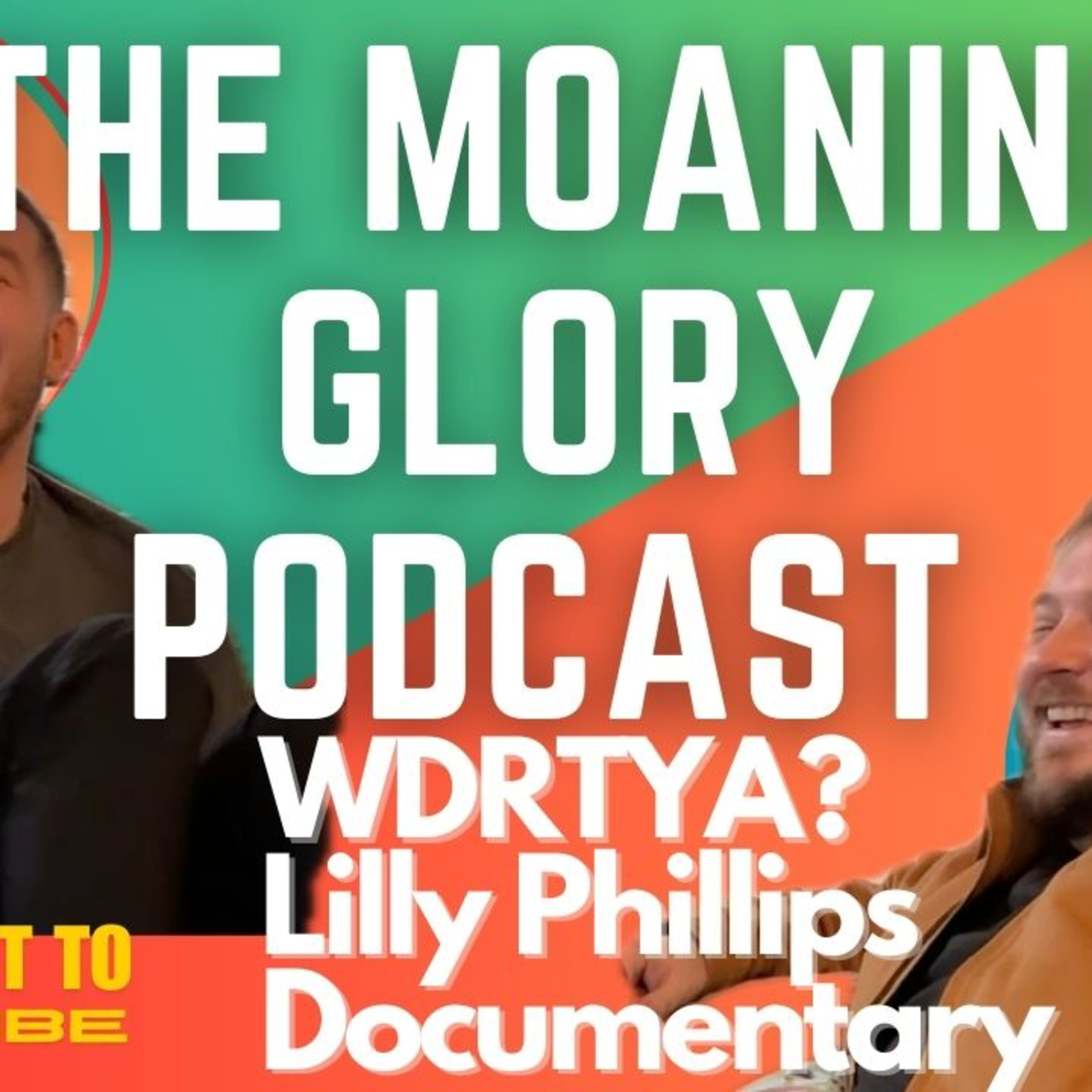 Moaning Glory Podcast