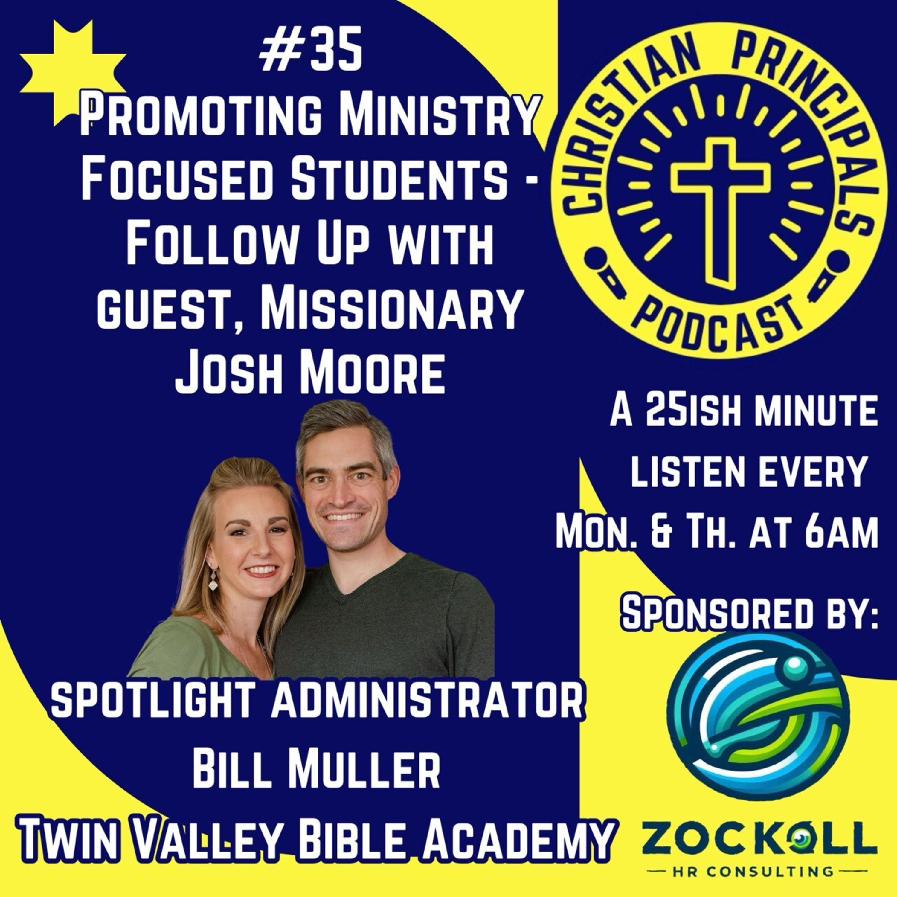 35- Promoting Ministry Focused Students Follow Up - with guest Josh Moore episode artwork