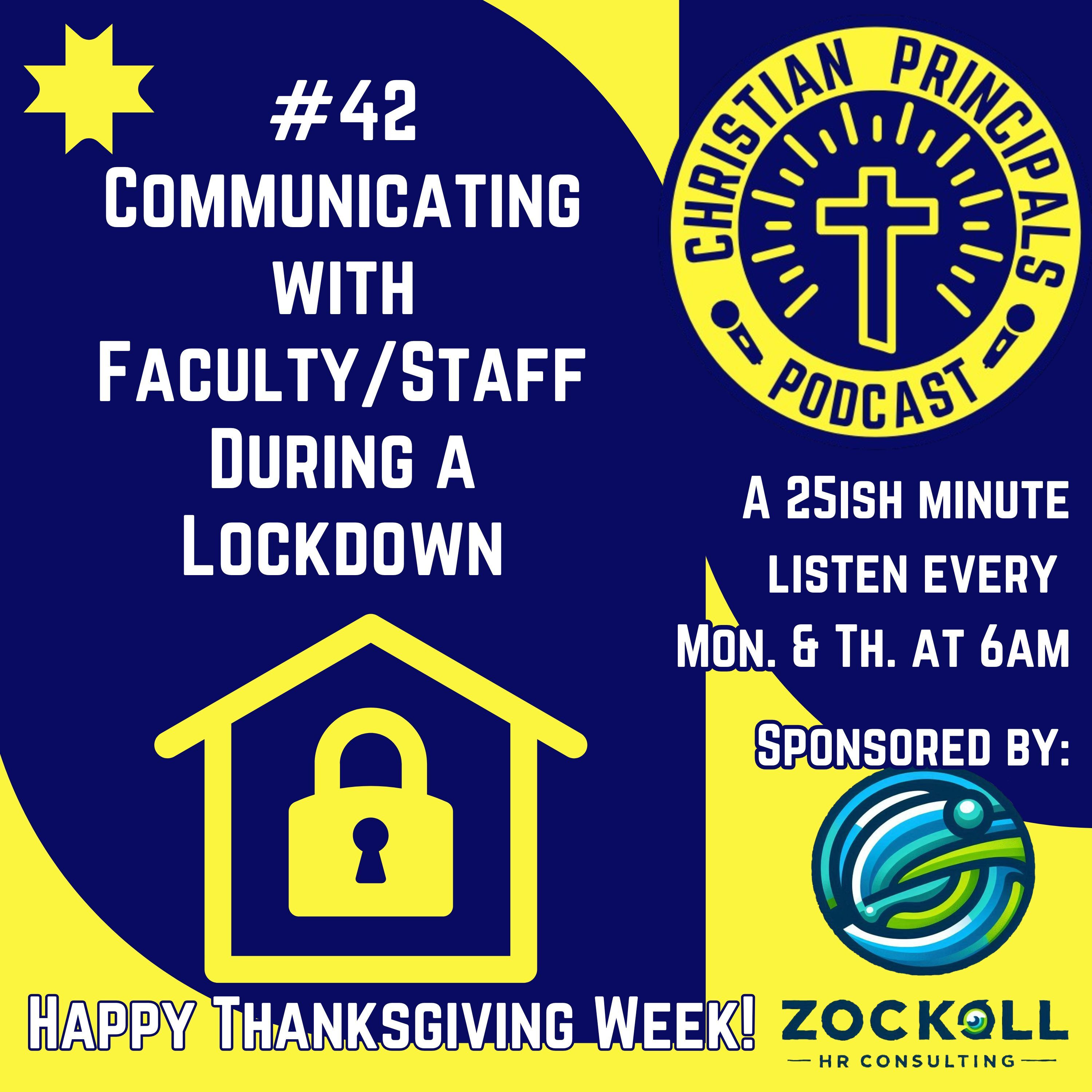 42- Communicating with Faculty and Staff During a Lockdown, Part 1 episode artwork