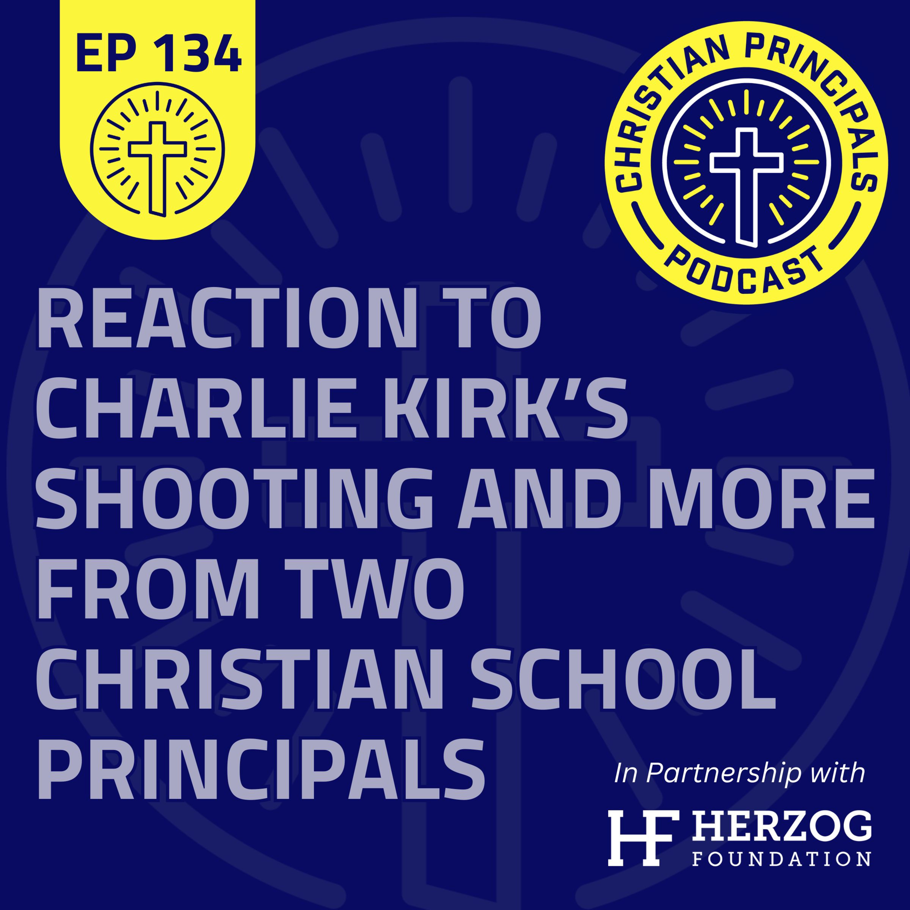 Christian Principals Podcast | Christian School Leaders and Administrators