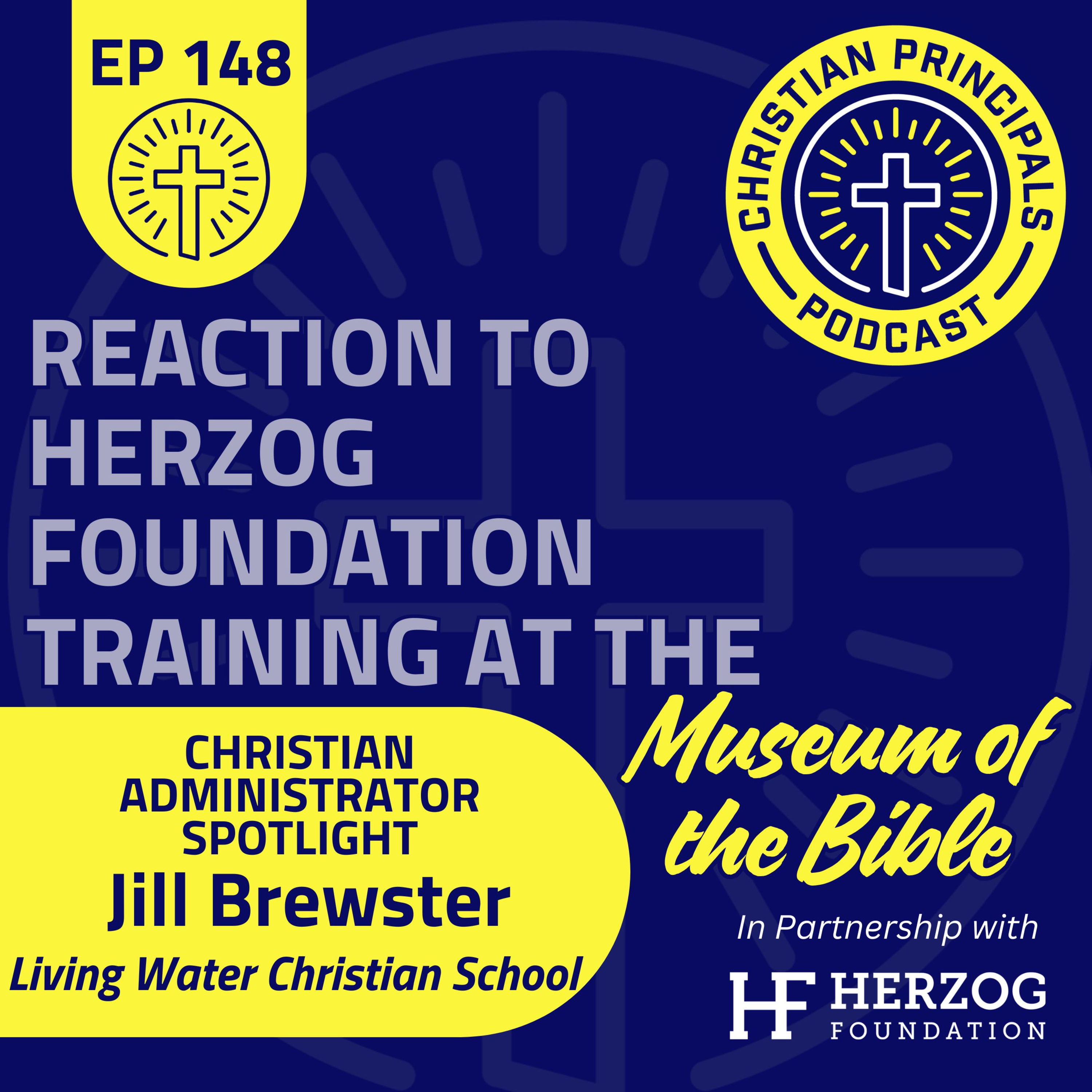 148 - Reaction to the Herzog Foundation Teacher Retreat Professional Development at the Museum of the Bible episode artwork