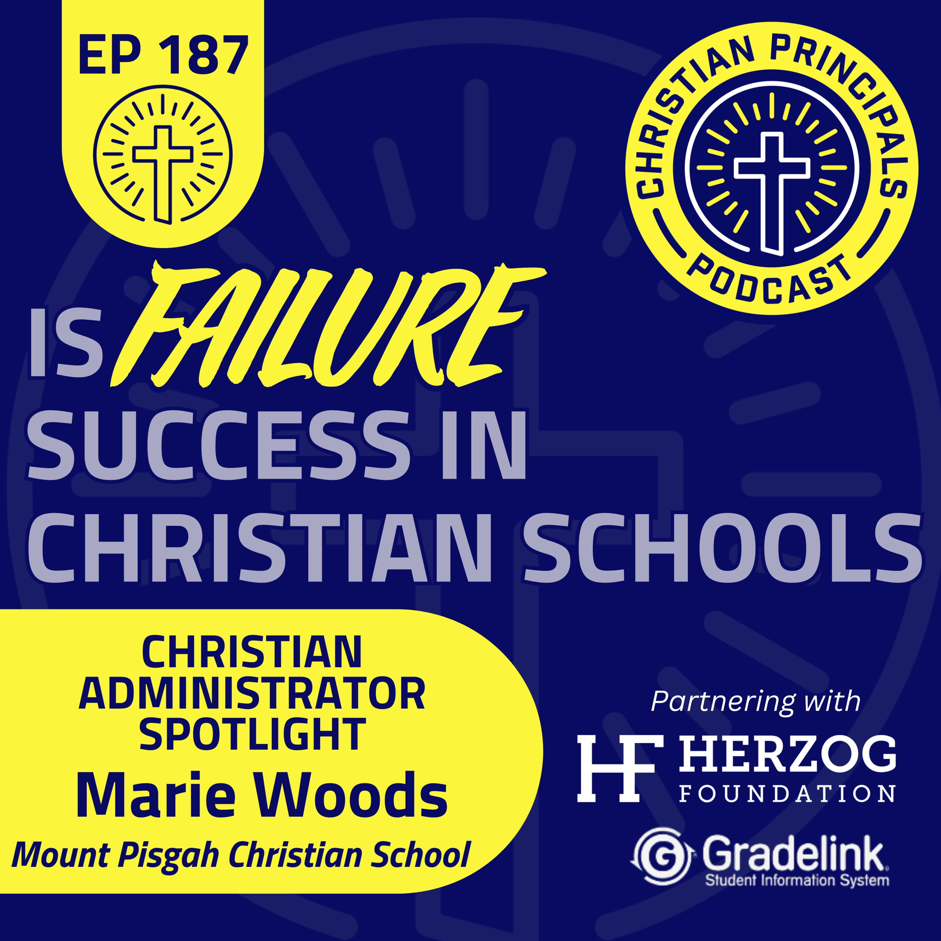 187 - Is Failure Success in Christian Schools?  episode artwork