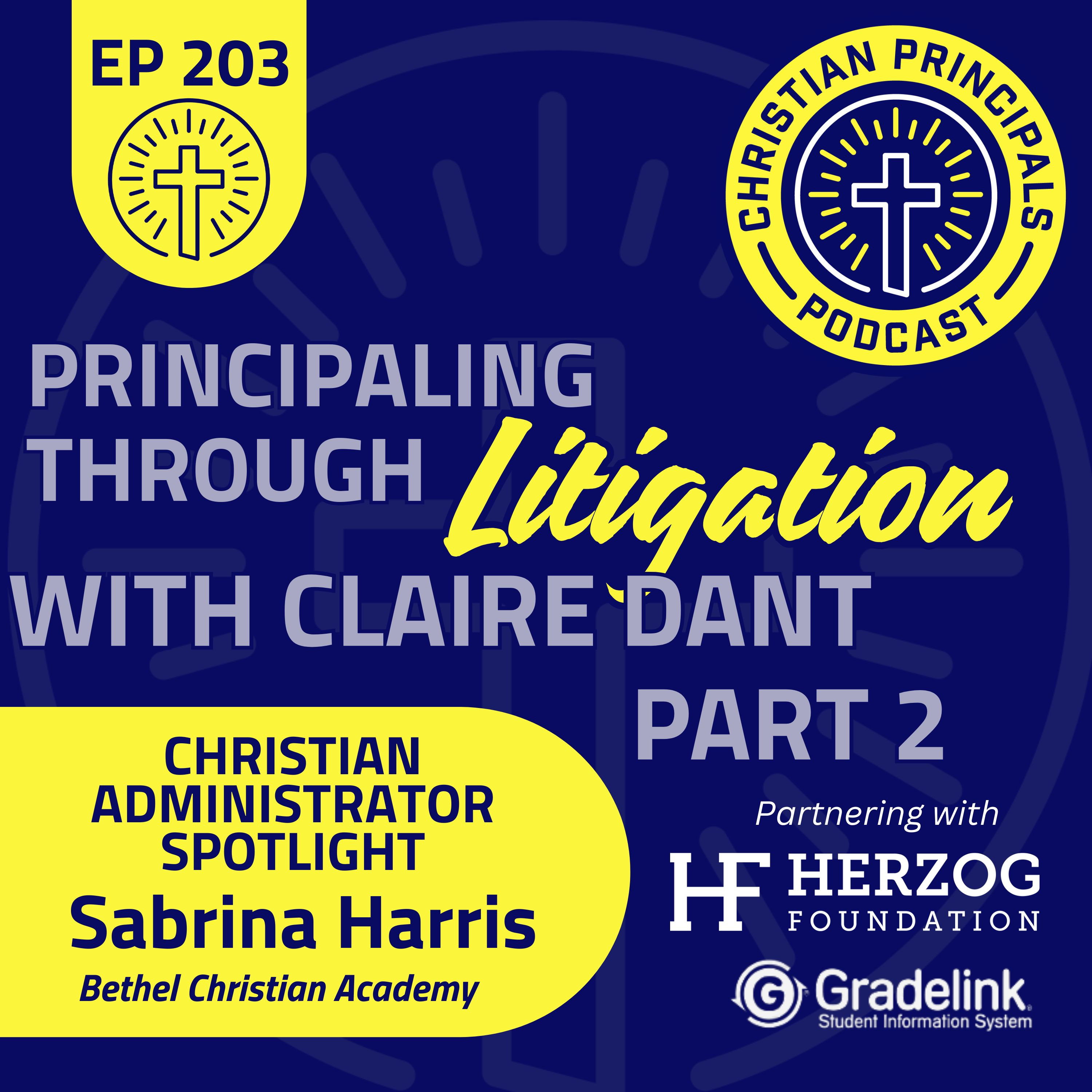 Christian Principals Podcast | Christian School Leaders and Administrators