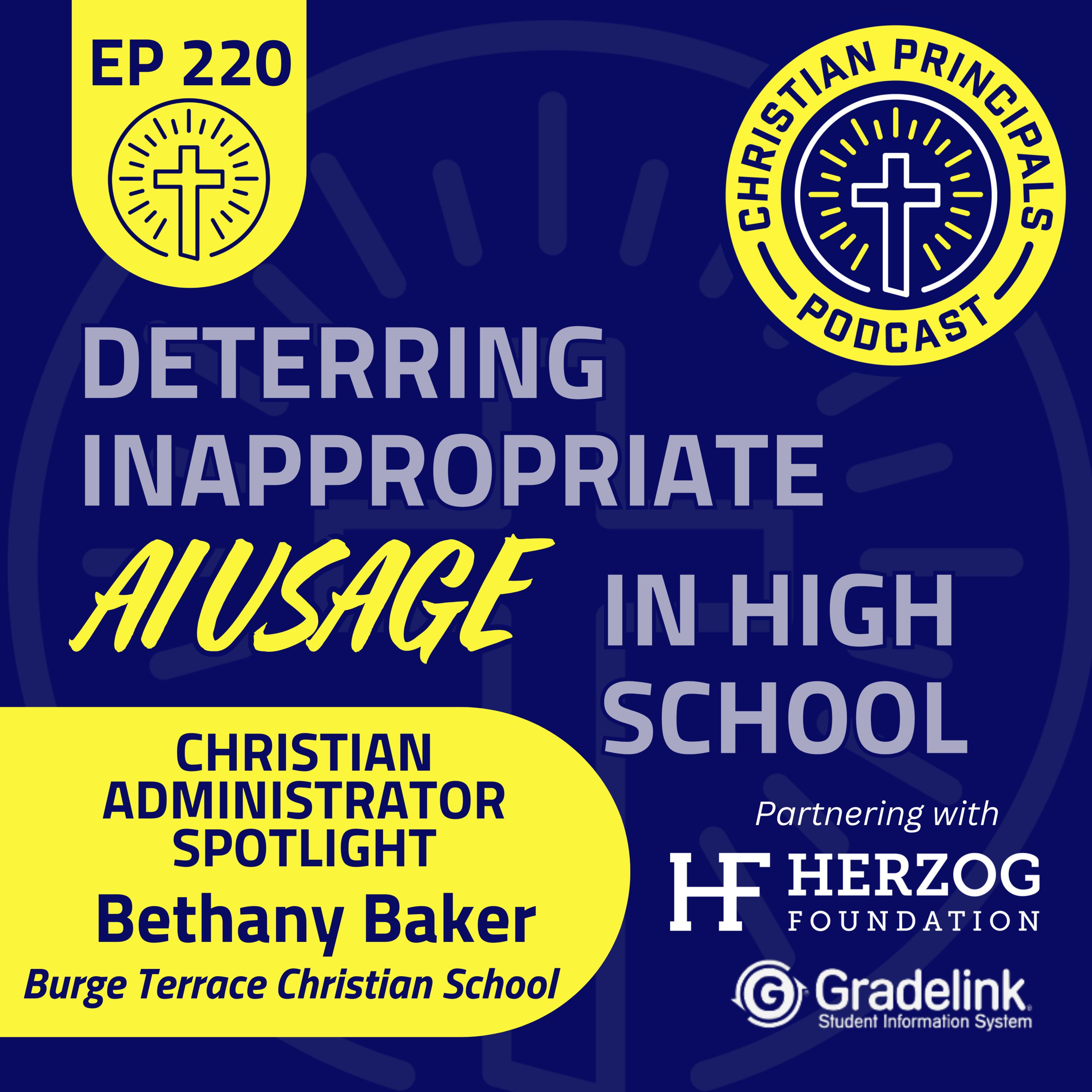 220 - Deterring Inappropriate AI Usage in Christian High Schools #ai #education #christianschool episode artwork