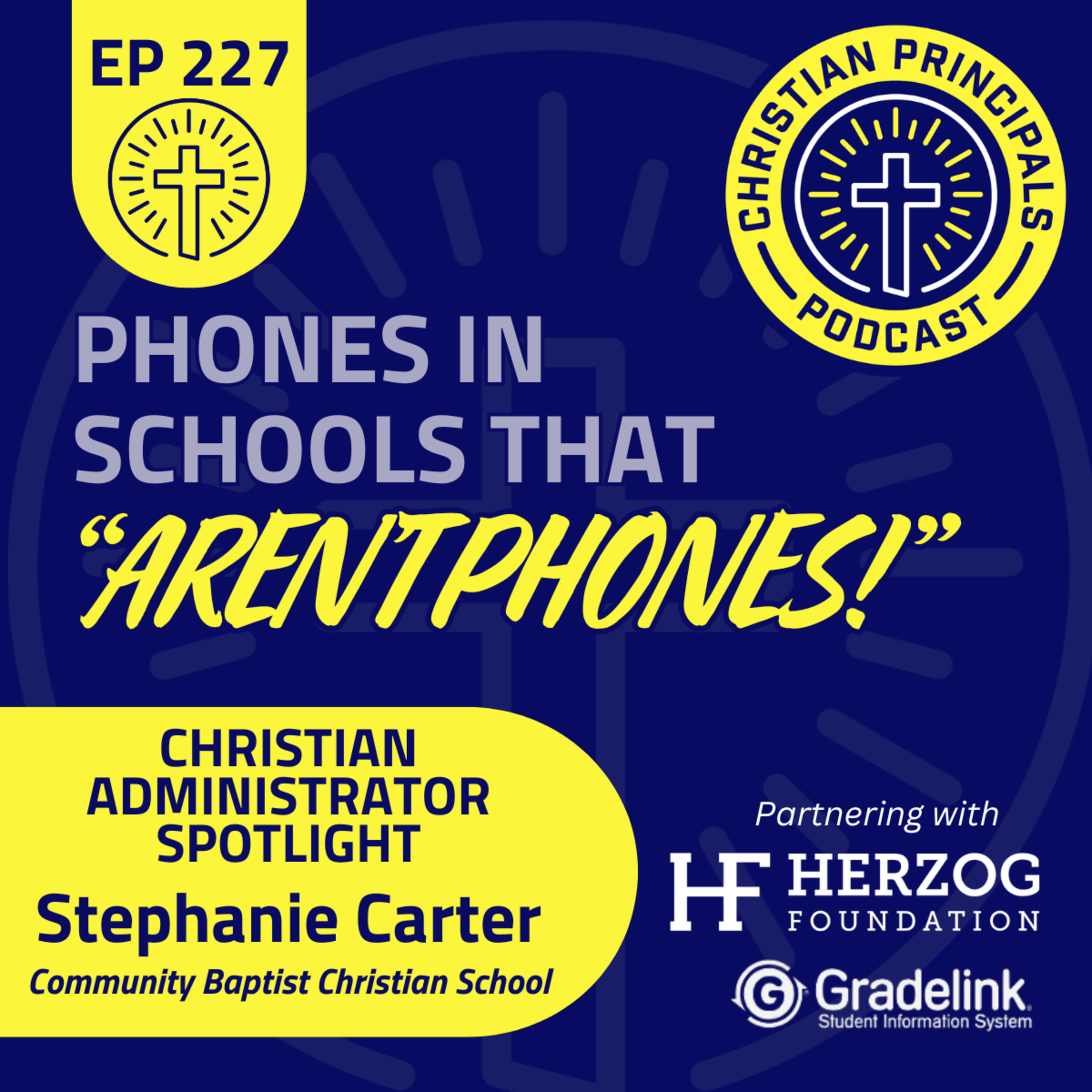 227 - Cell Phones In Schools That "Aren't Phones!" episode artwork