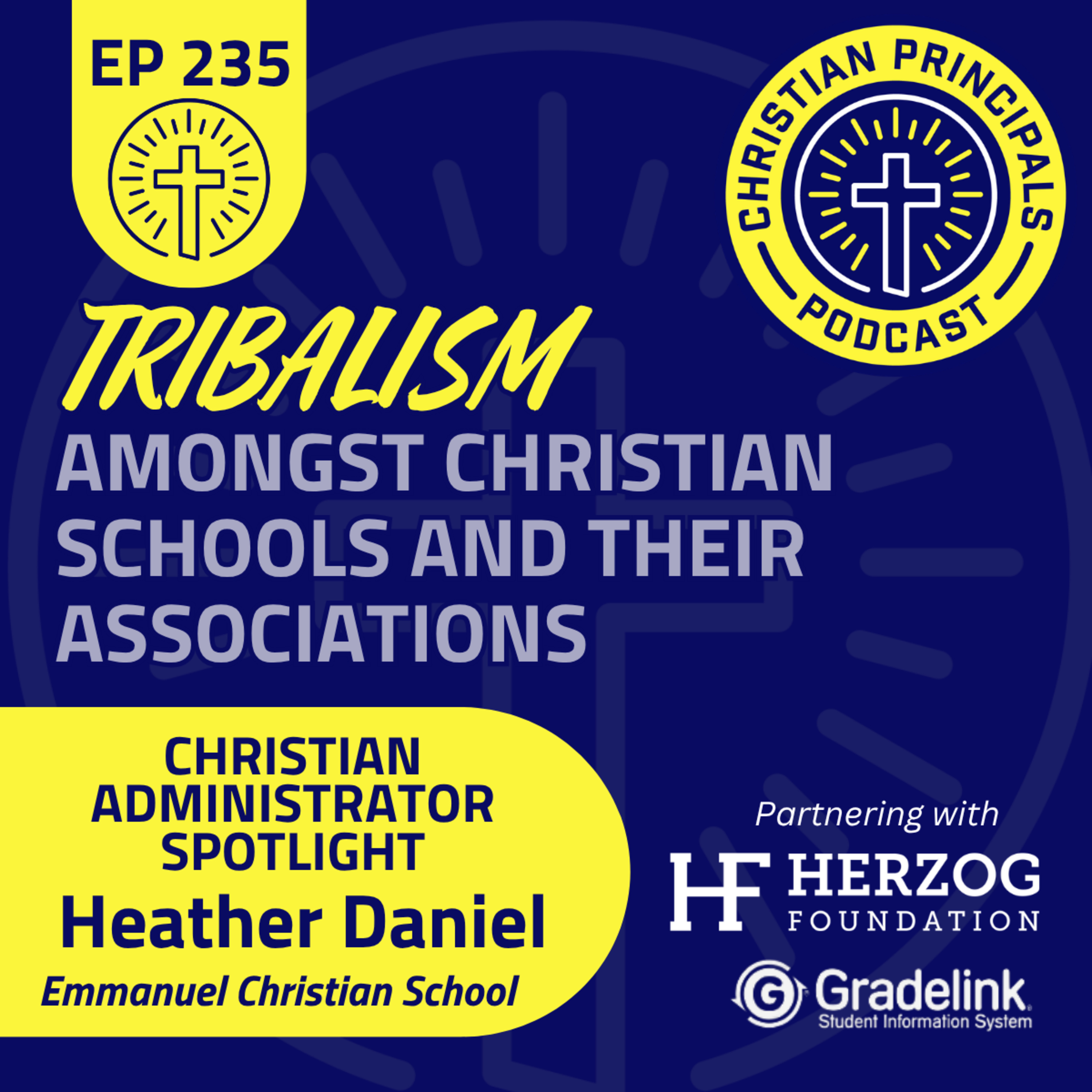 235 - Tribalism Amongst Christian Schools and Their Associations episode artwork
