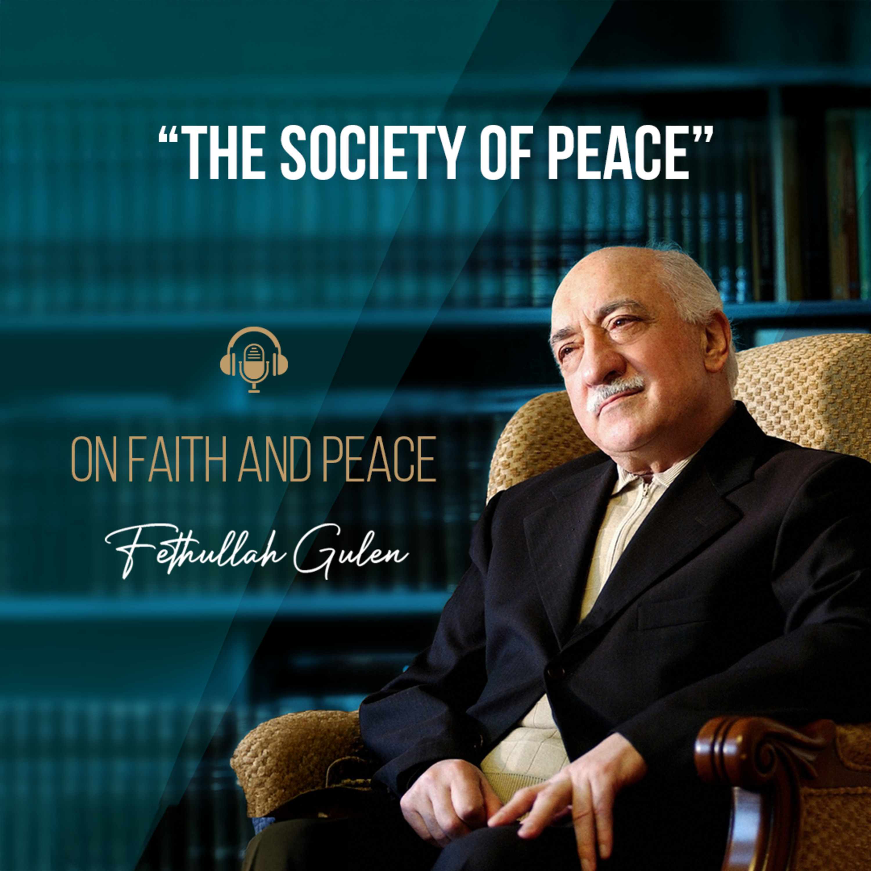 On Faith and Peace – Ep. 12: The Society Of Peace episode artwork
