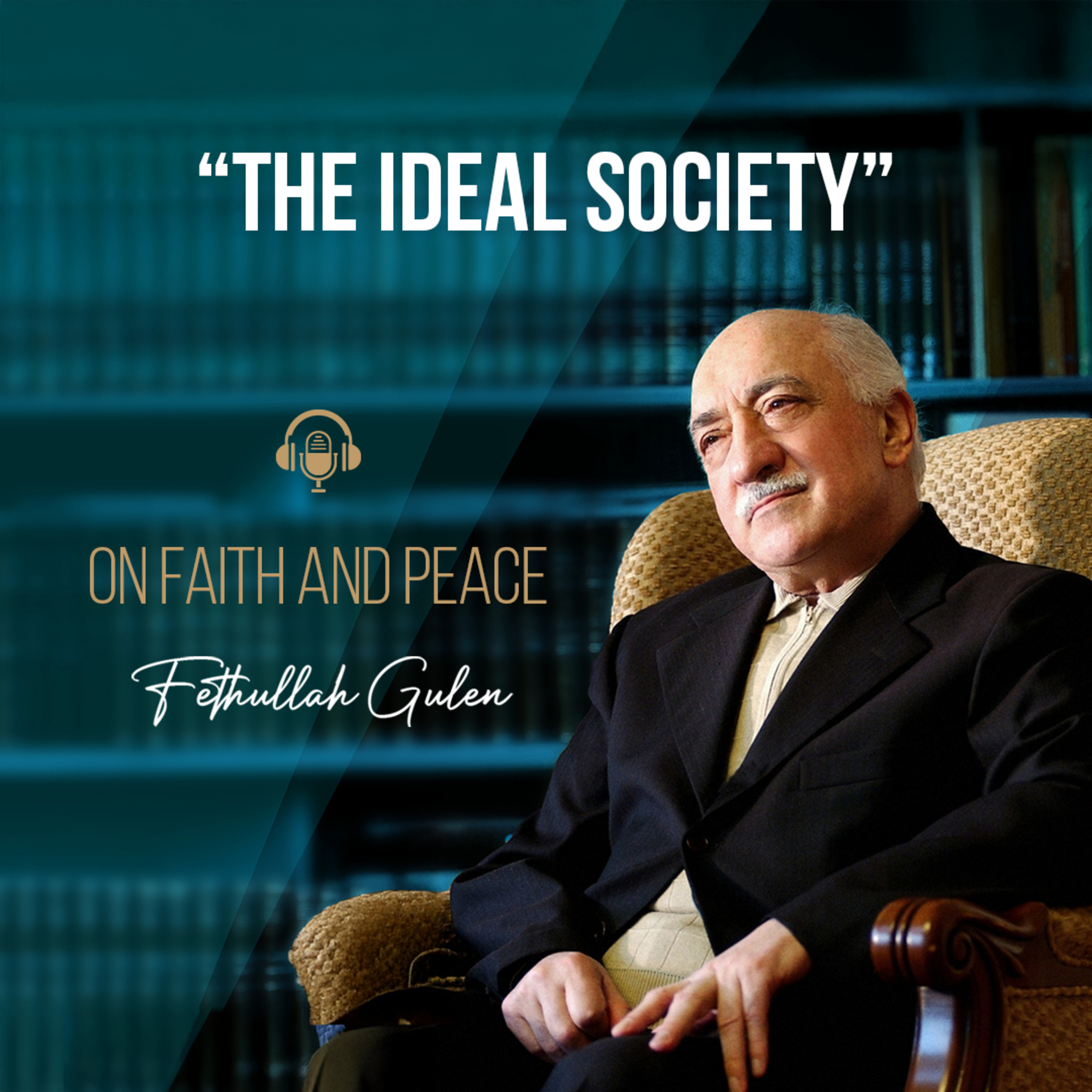 On Faith and Peace – Ep. 14: The Ideal Society episode artwork