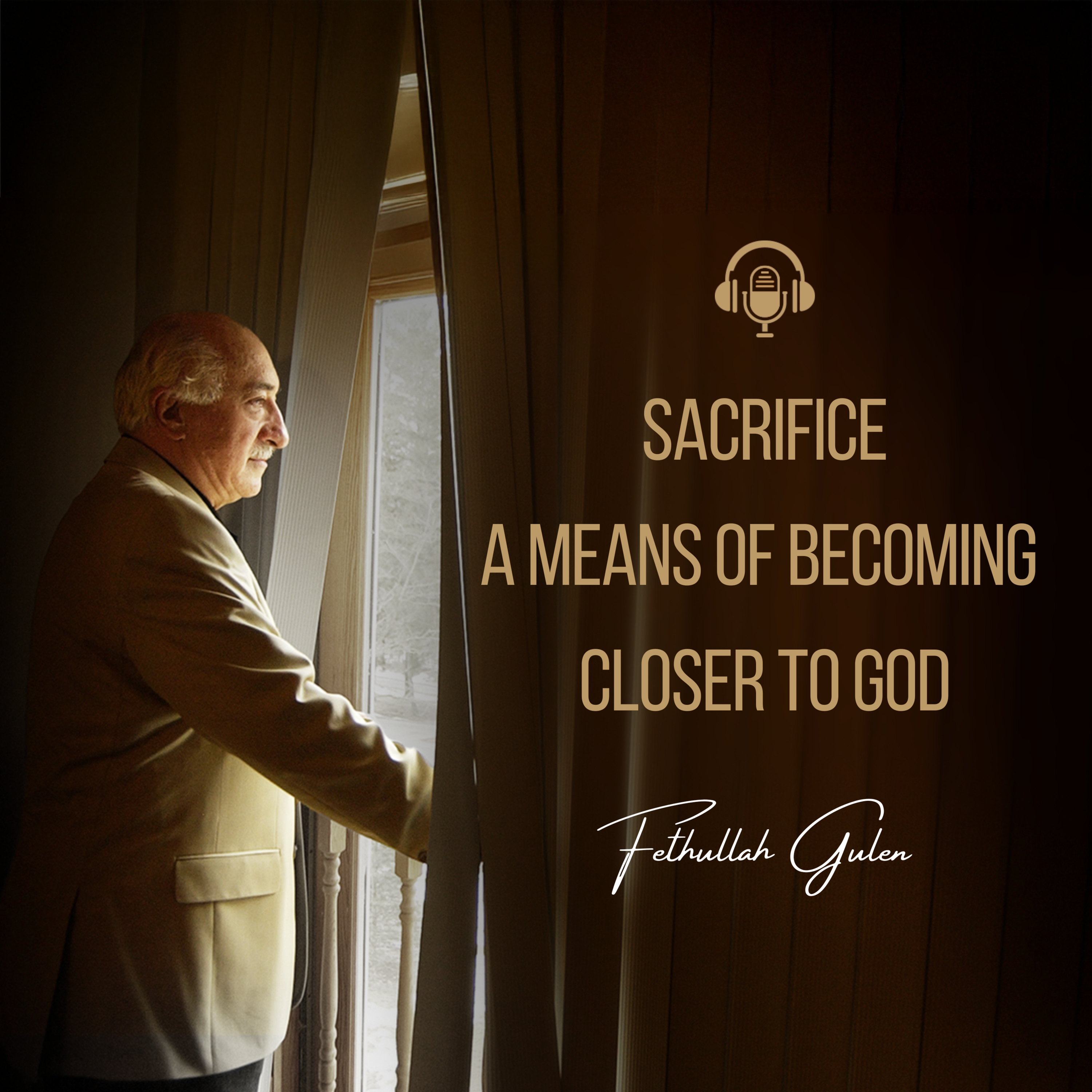 Sacrifice A Means Of Becoming Closer To God  #fethullahgulen episode artwork