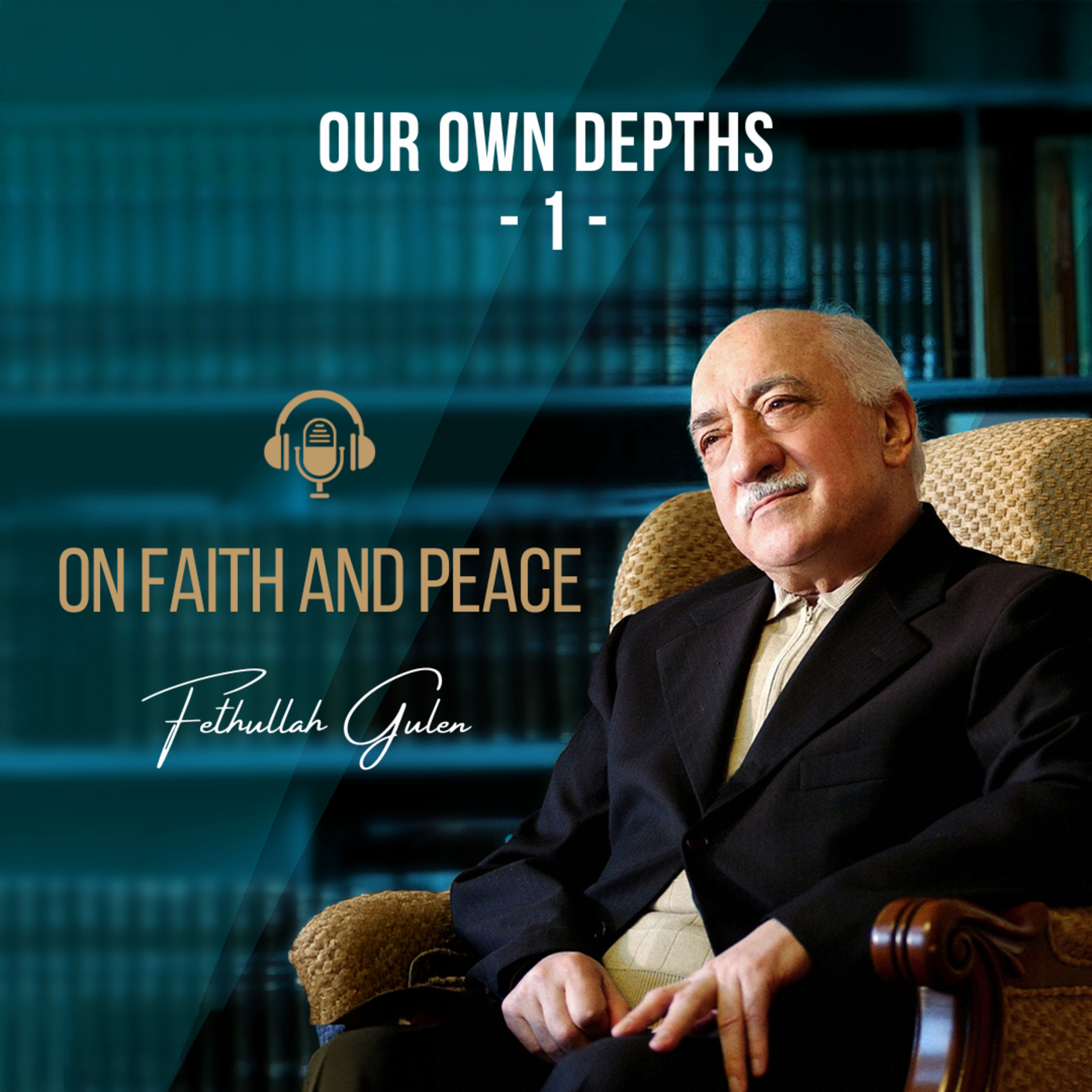 On Faith and Peace – Ep. 25: Our Own Depths Part-1 episode artwork