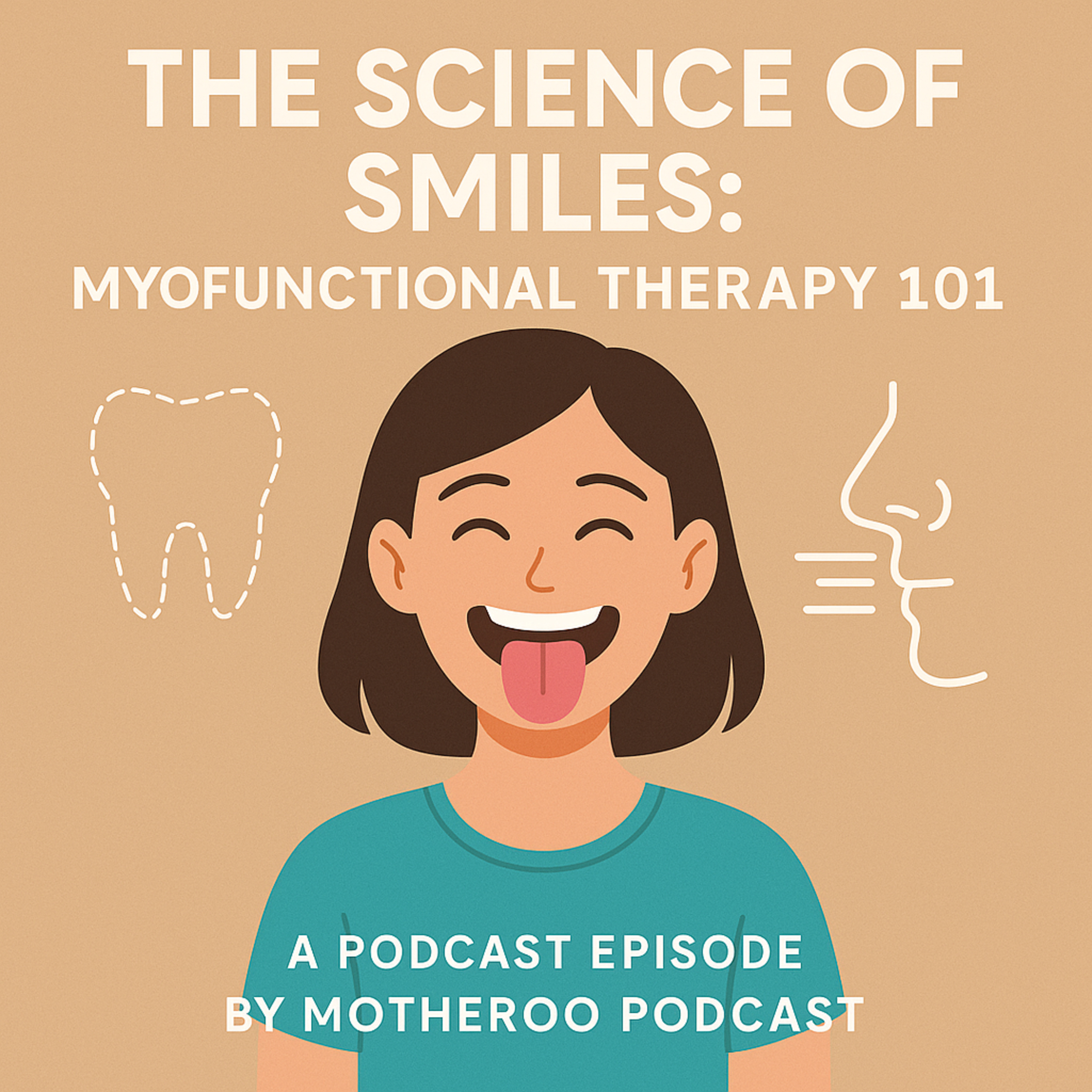 The Science of Smiles: Myofunctional Therapy 101