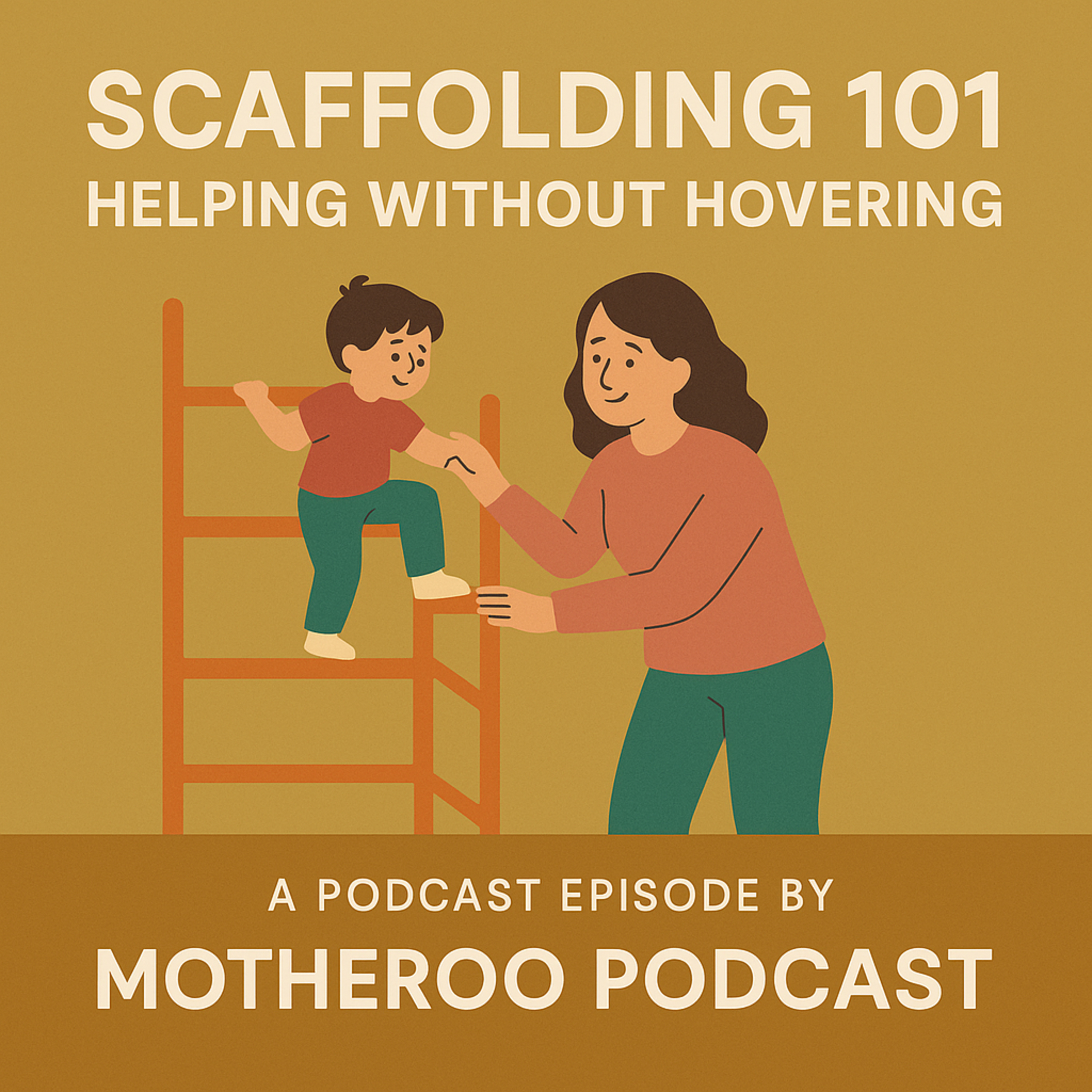 Scaffolding 101: Helping Without Hovering