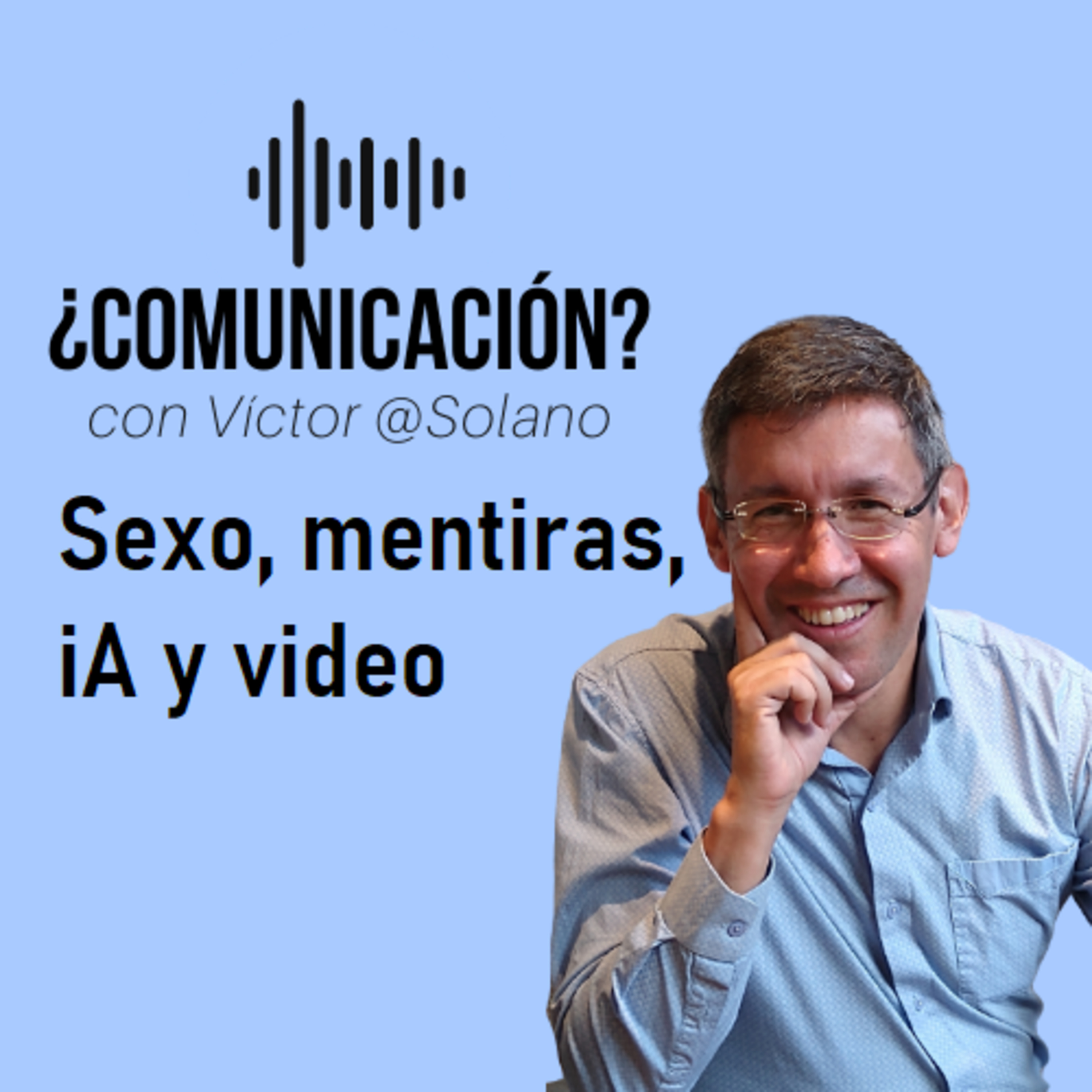 ¿Comunicación? Con Víctor @Solano