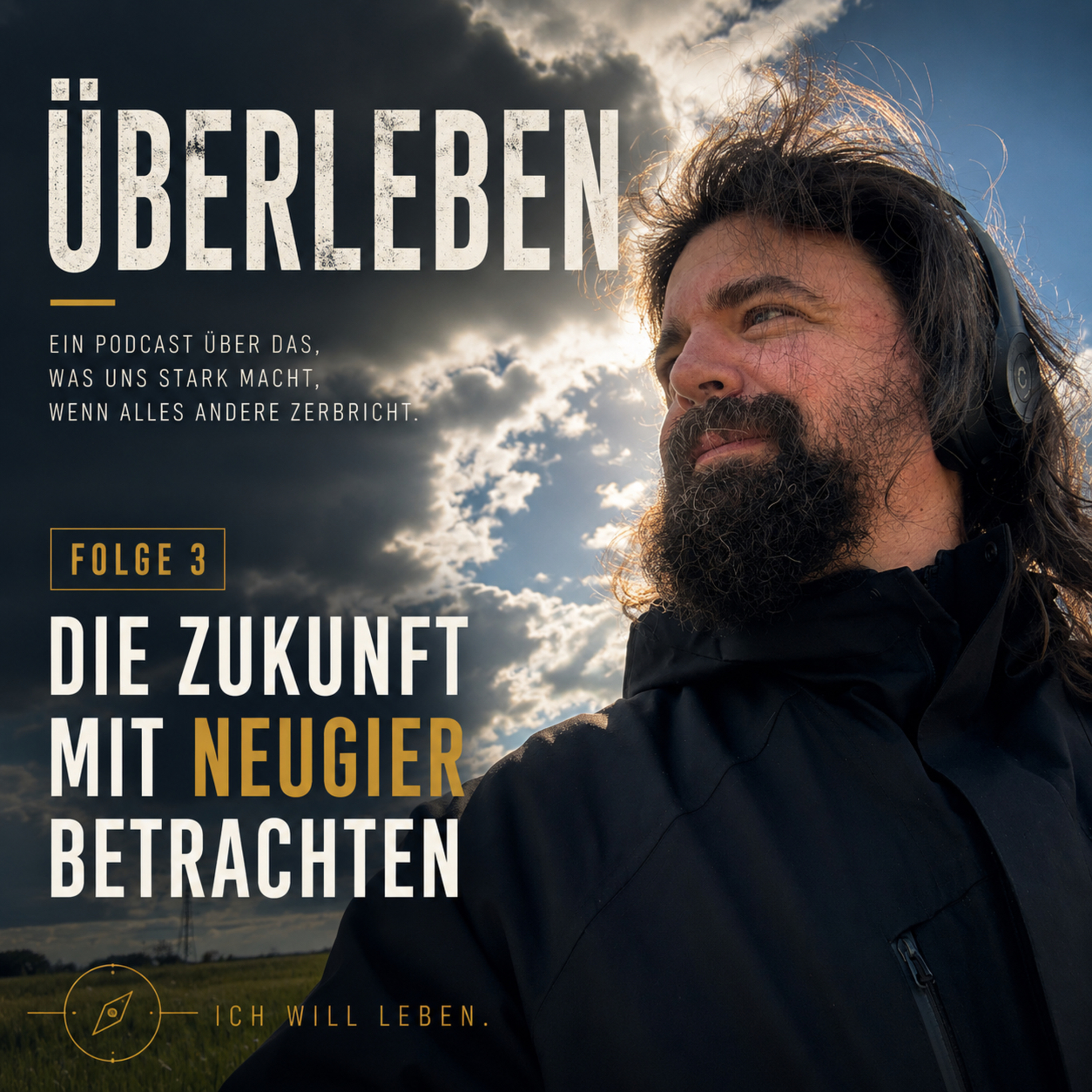 Folge 3 - Die Zukunft mit Neugier betrachten episode artwork
