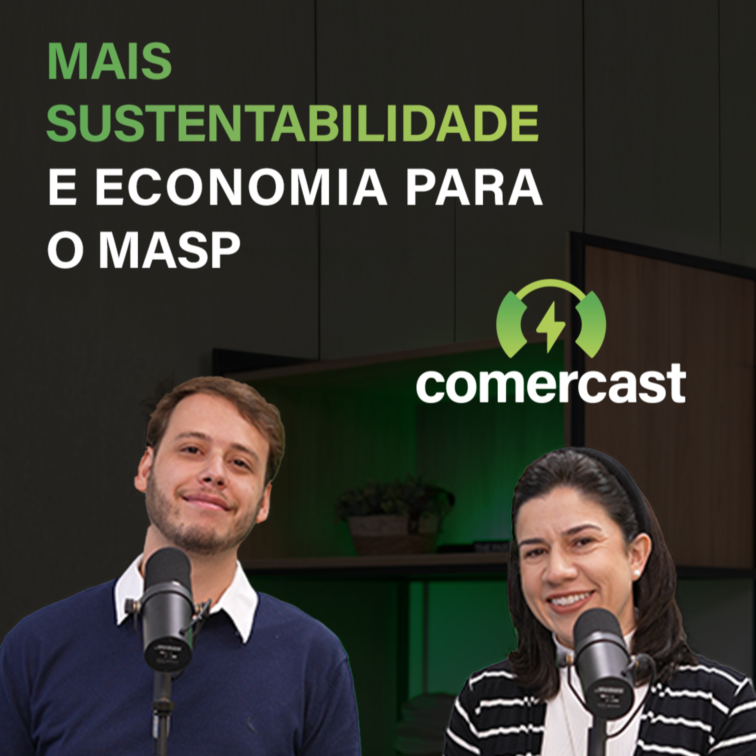 #185 - Comercast Convida MASP: Descarbonização e gestão de energia no setor cultural