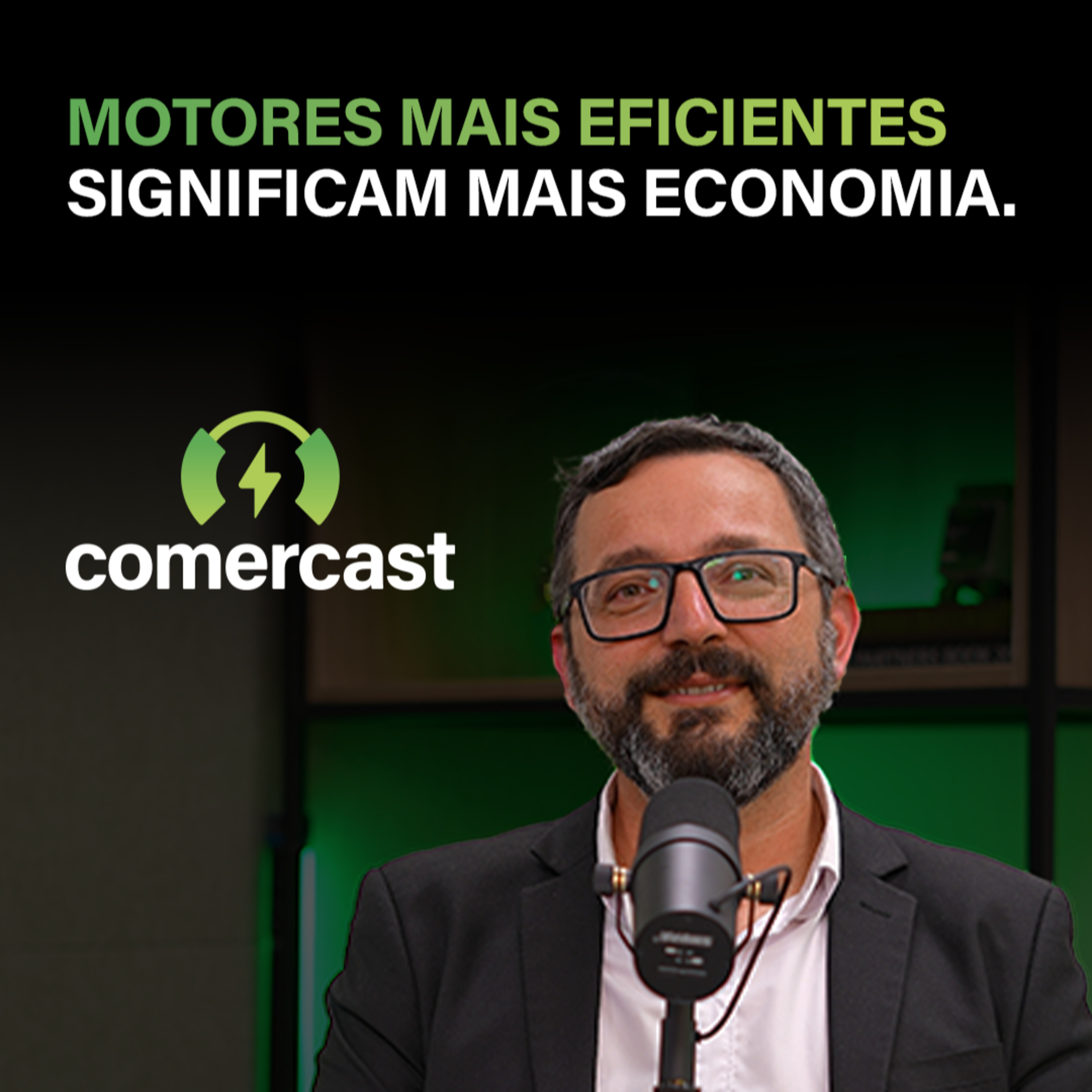 #186 - Reduza custos e ganhe eficiência com motores elétricos modernos #186 - Reduza custos e ganhe eficiência com motores elétricos modernos
