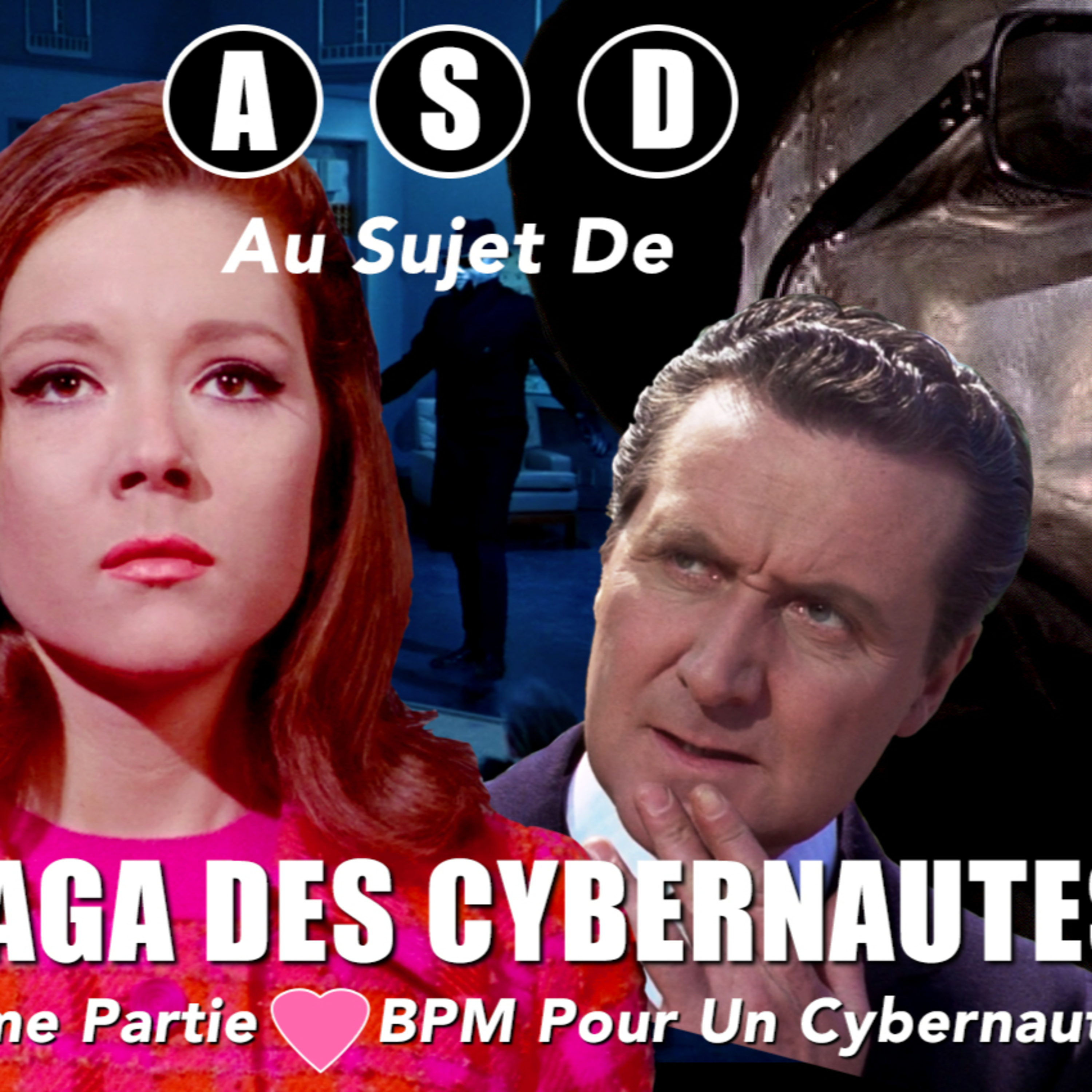 Chapeau Melon et Bottes de cuir (ASD + Podcast)