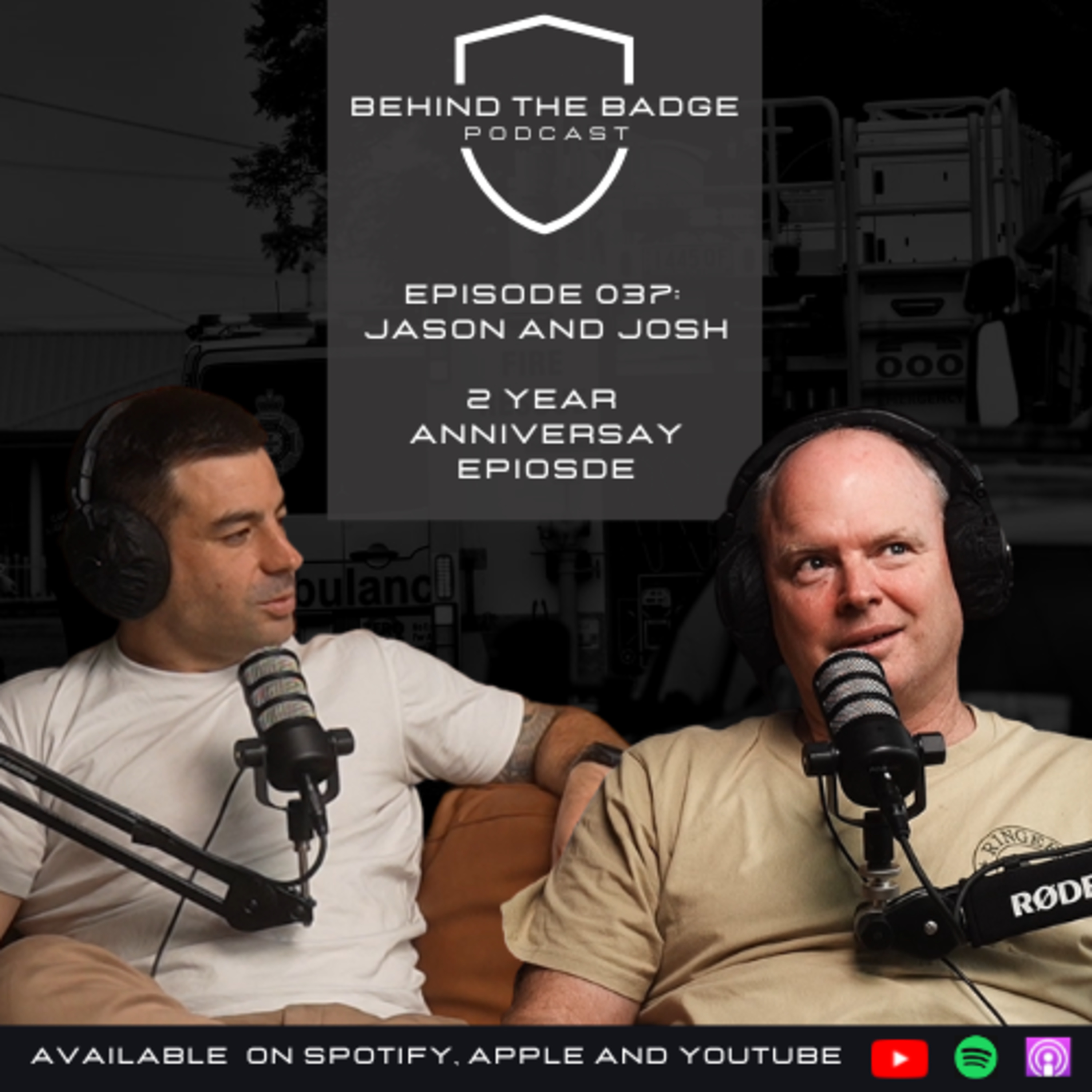 037: Two Years Behind the Badge - Jase and Josh