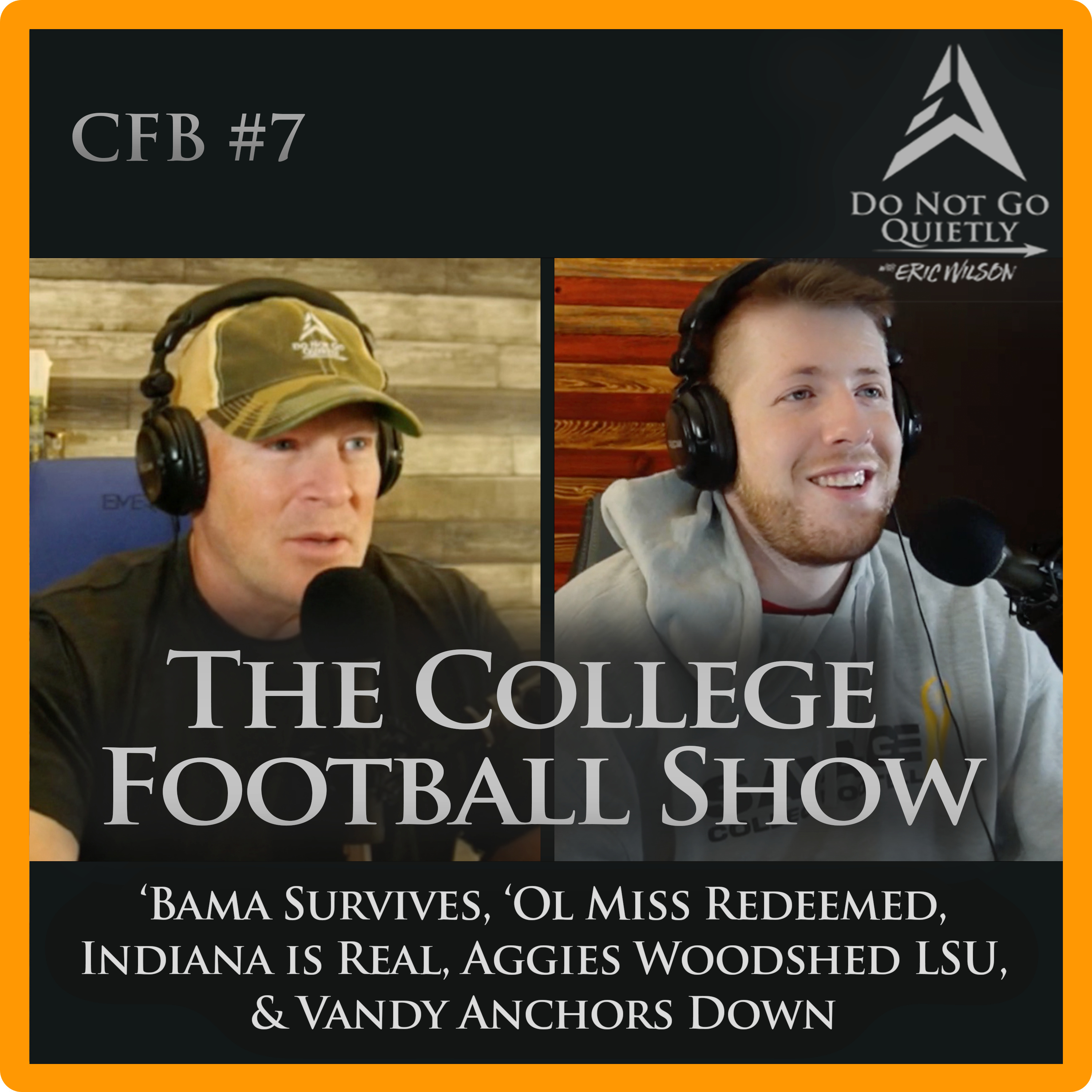 Week 9 CFB Chaos: Bama Survives, Ole Miss Redeemed, Aggies Woodshed LSU & Indiana for Real!