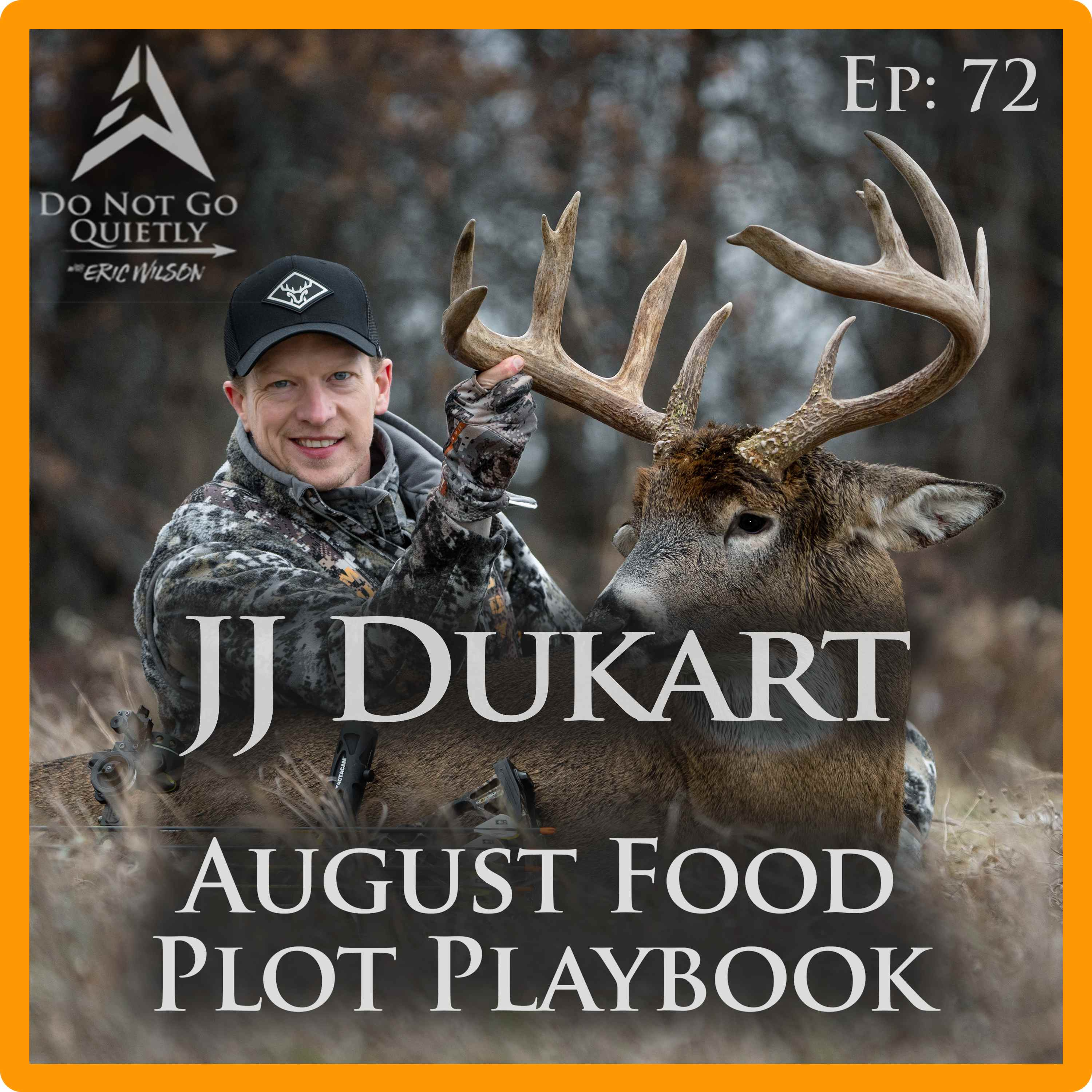 Food Plot Strategies for RIGHT NOW: August Playbook w/ JJ Dukhart  episode artwork