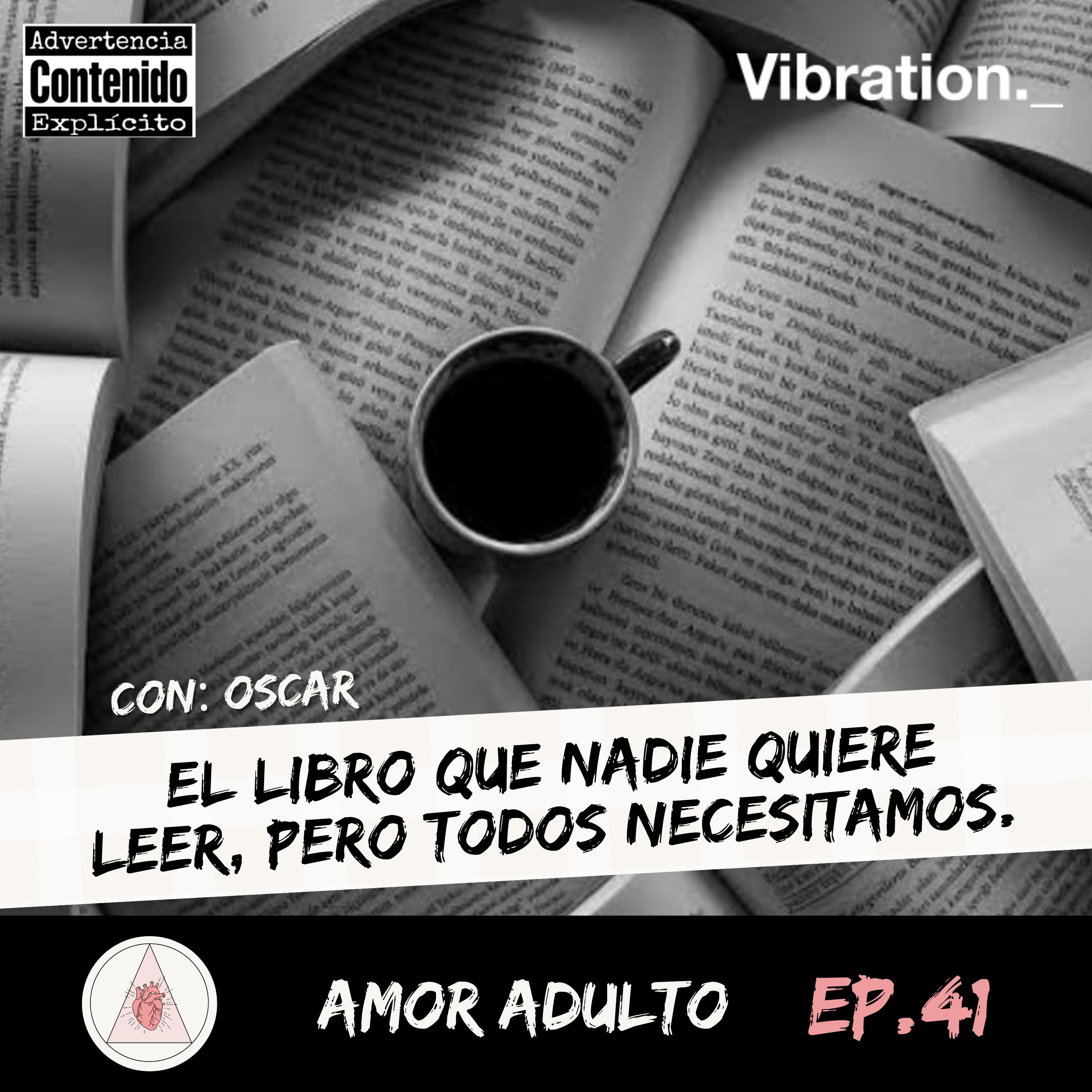 T3 E41: EL LIBRO QUE NADIE QUIERE LEER, PERO TODOS NECESITAMOS. episode artwork