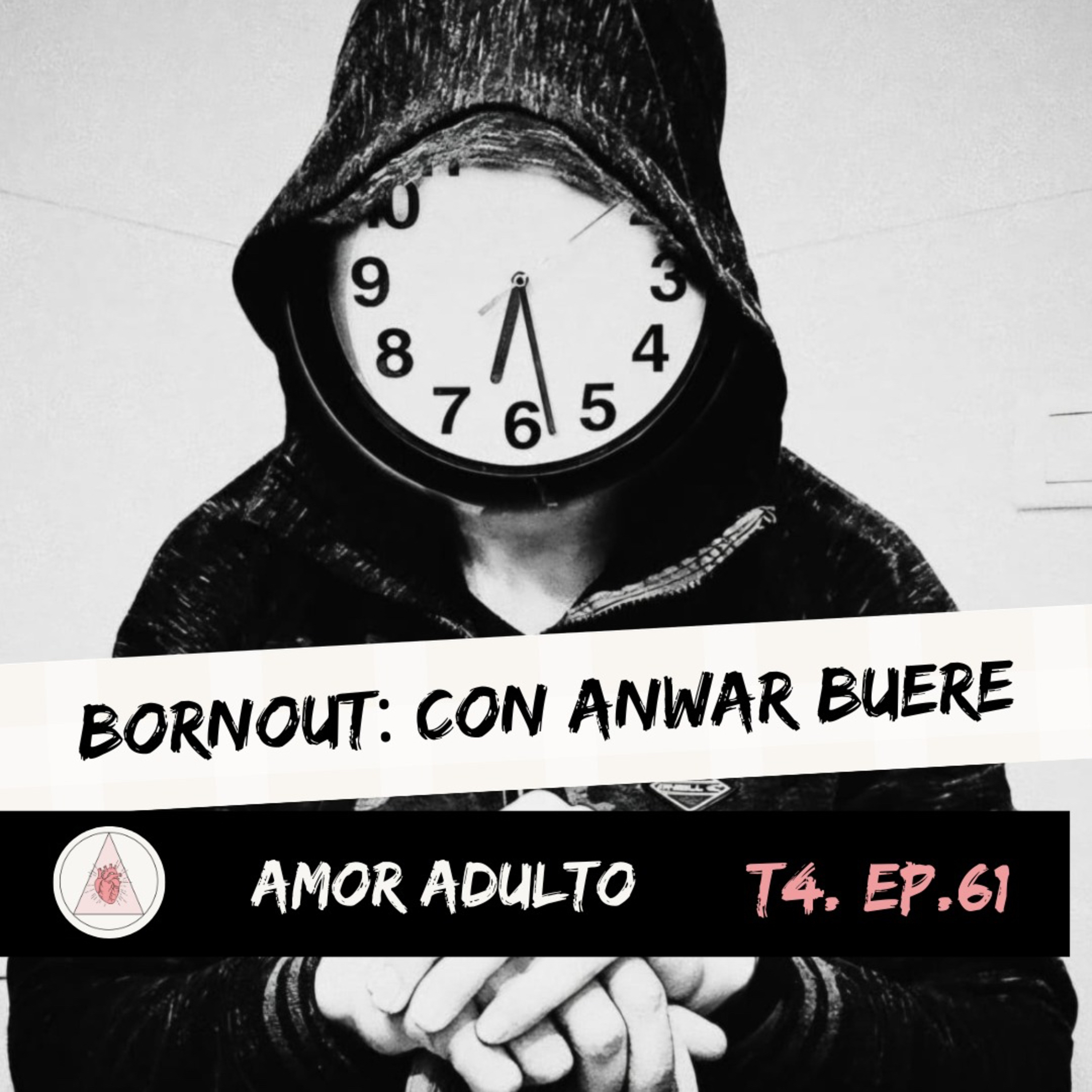 T4 EP61 BURNOUT: CON ANWAR BUERE episode artwork
