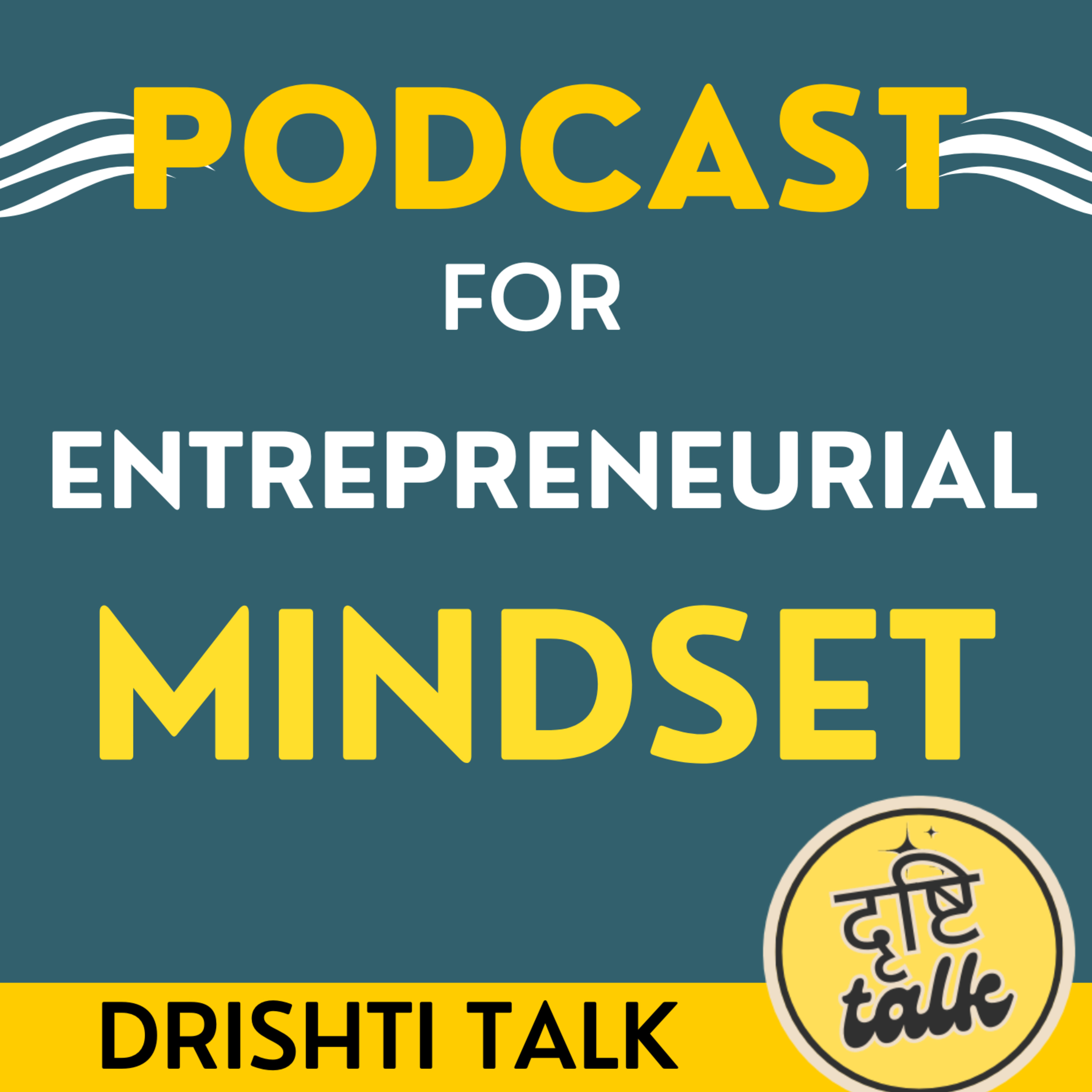 Drishti Talk