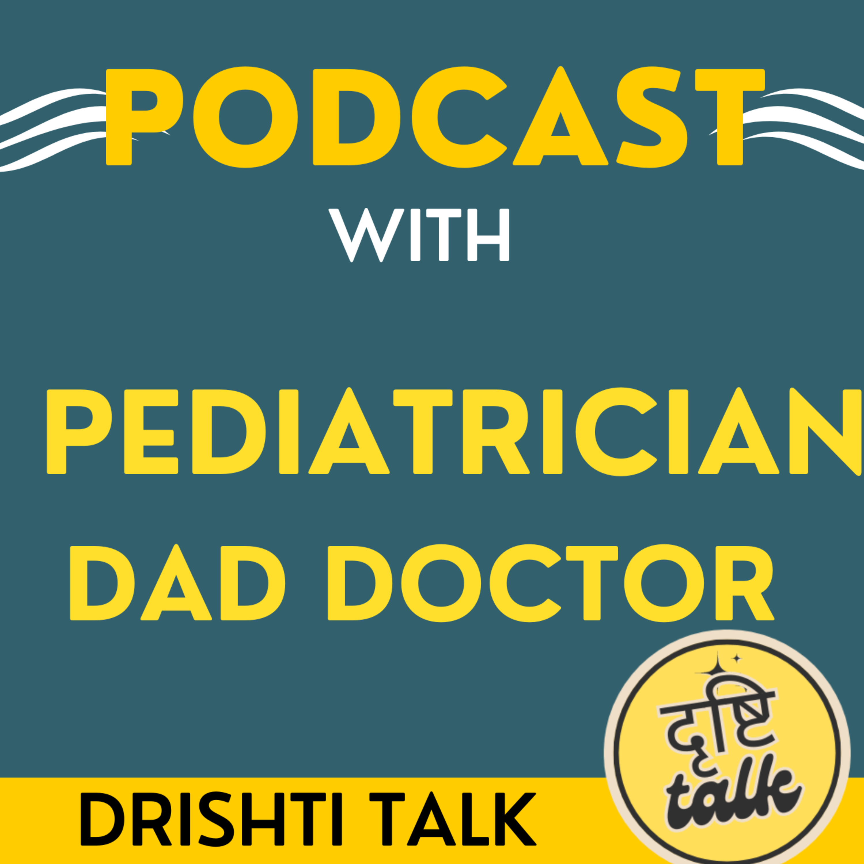 Drishti Talk