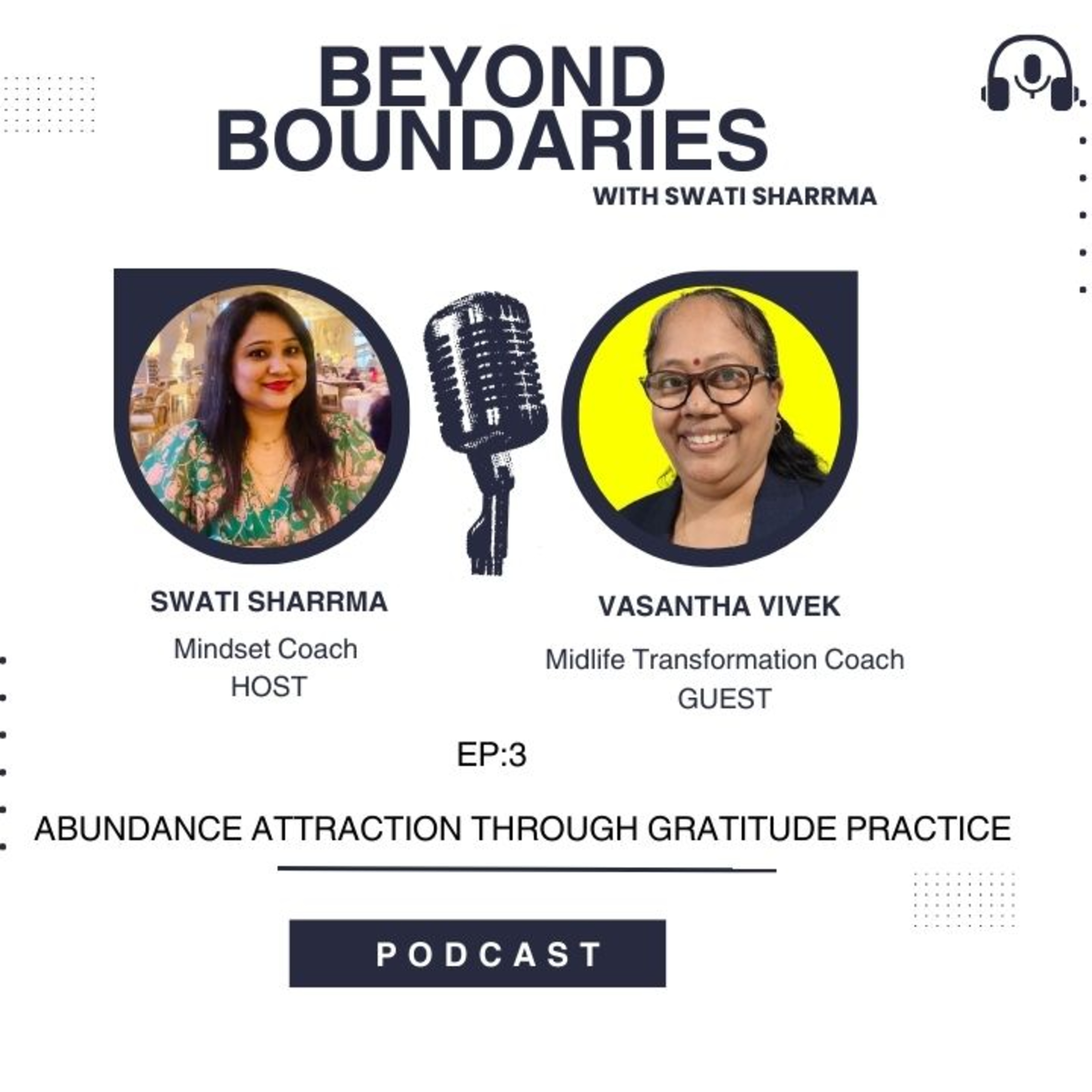 EP3: Abundance Attraction Through Gratitude Practice episode artwork