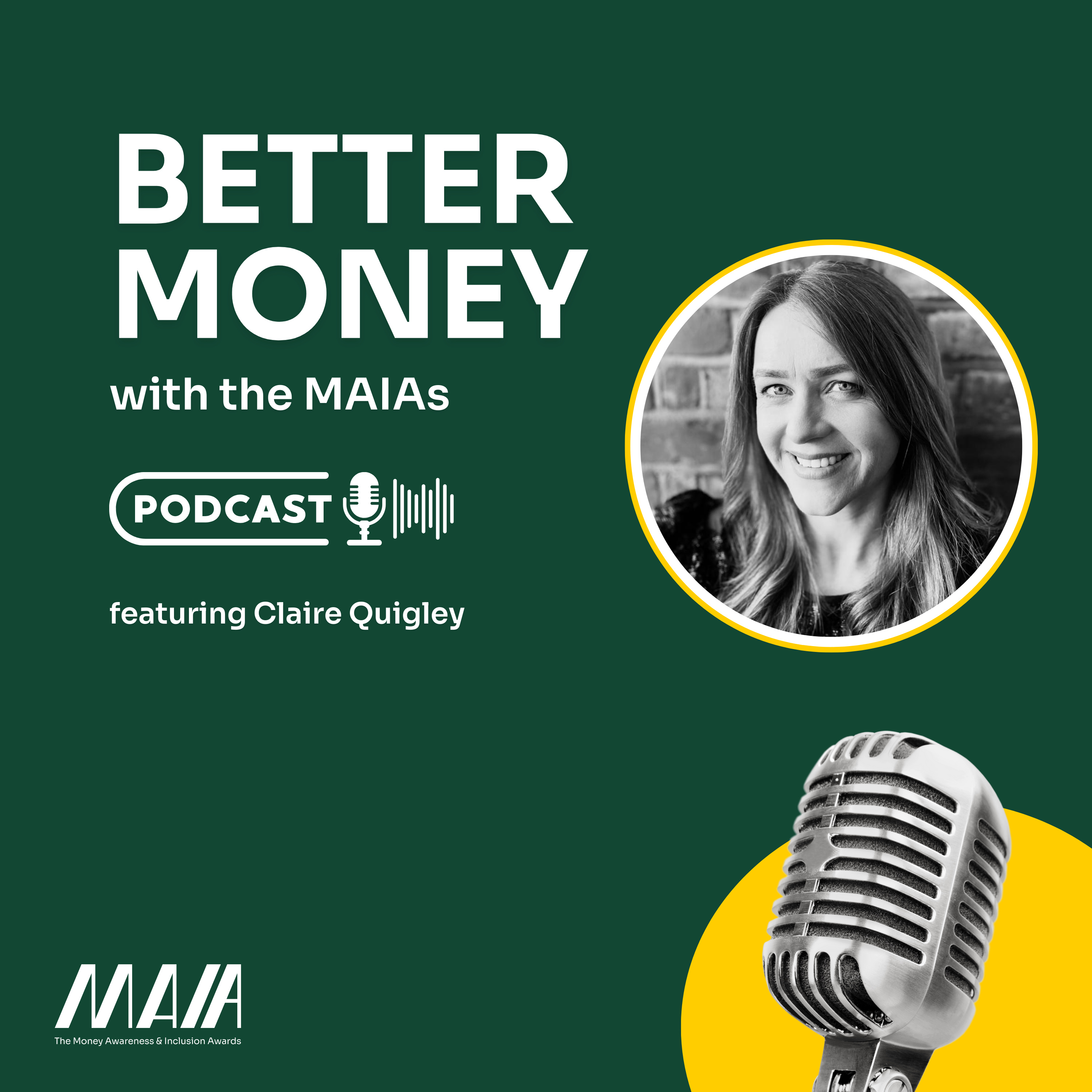 Better Money with the MAIAs