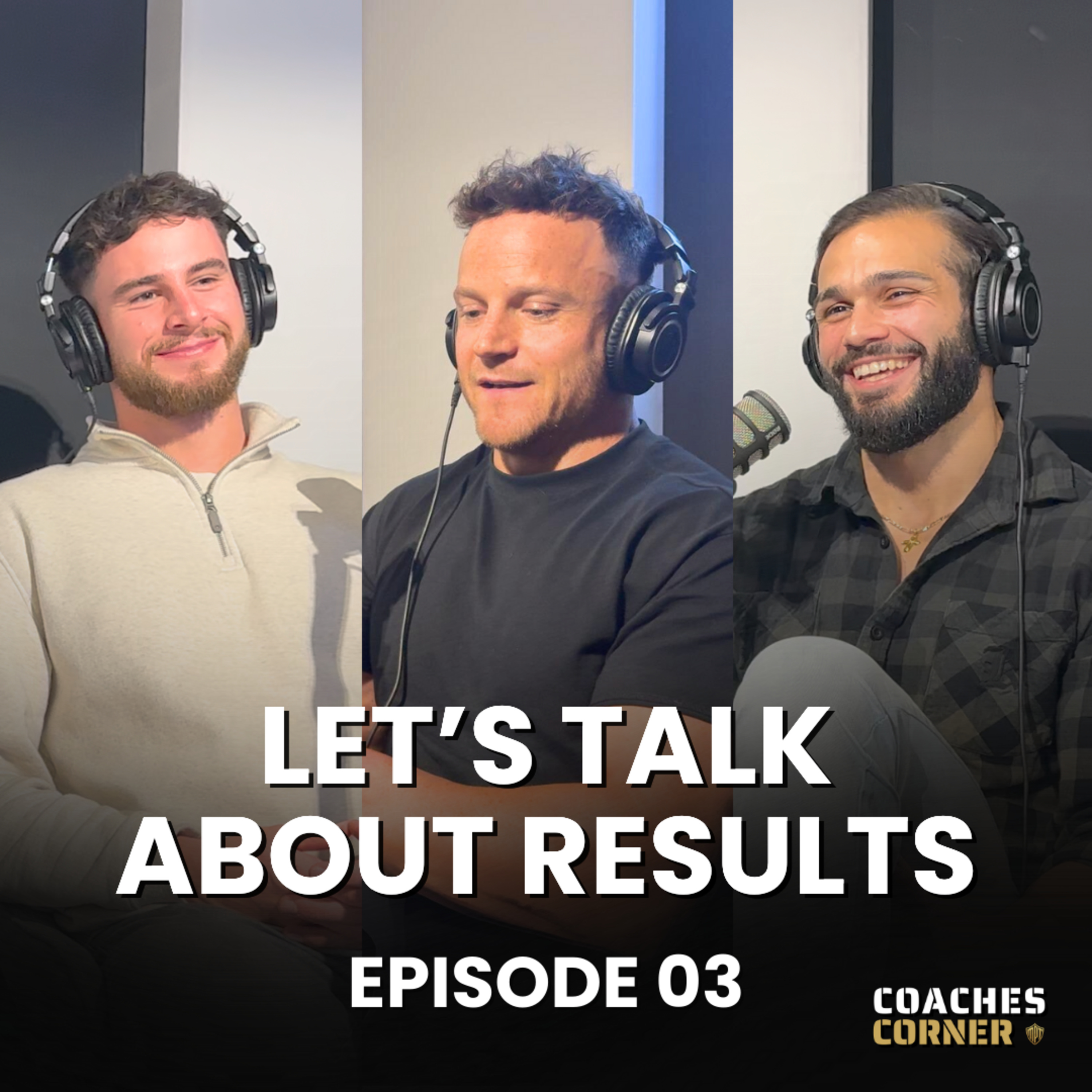 The SECRET To Lose Weight And Keep It OFF As A Man In Your 30's And Beyond | Coaches Corner Ep. 003 episode artwork