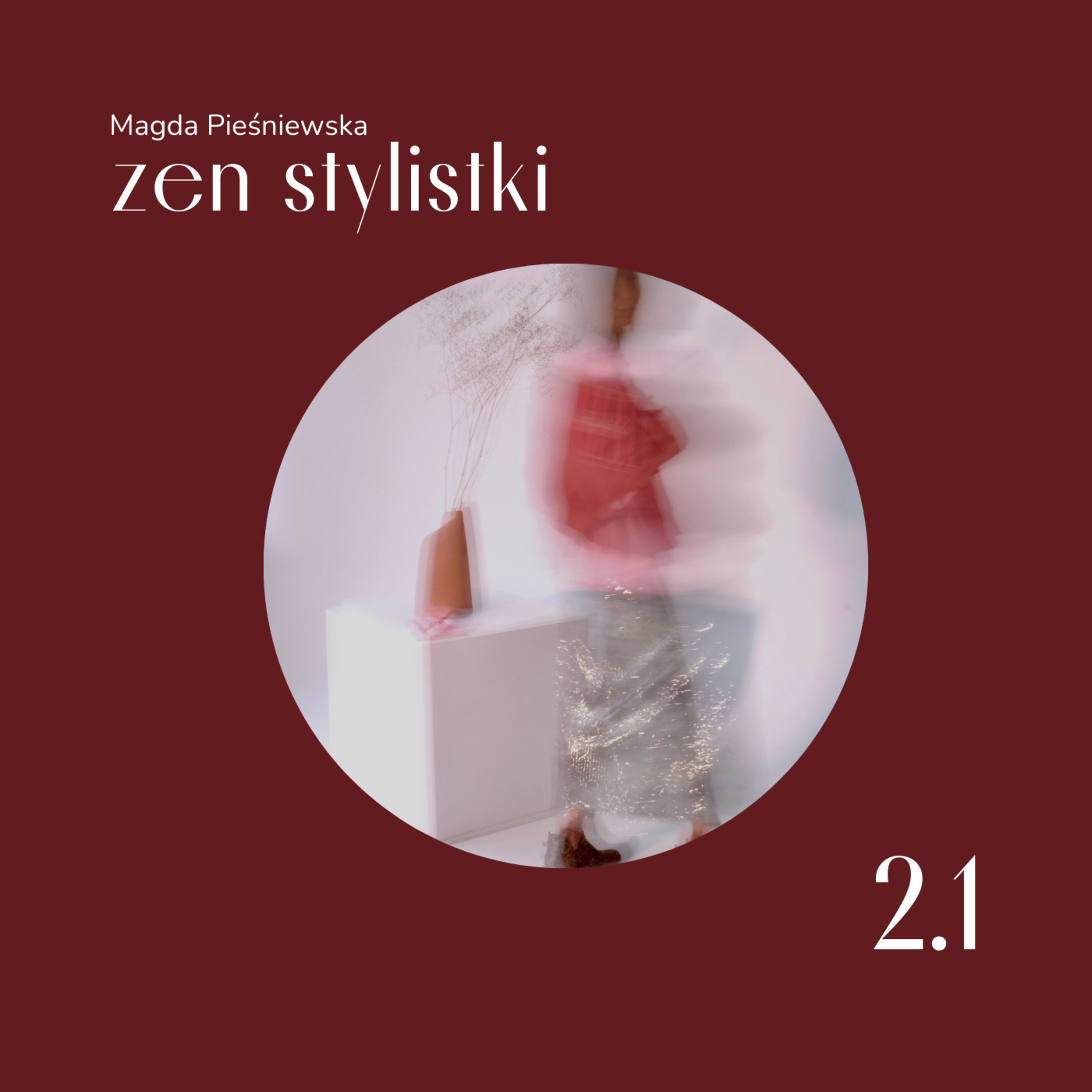 2.1 Dlaczego Twoja Mapa Marzeń to pułapka? O manifestacji z poziomu SYTOŚCI. episode artwork