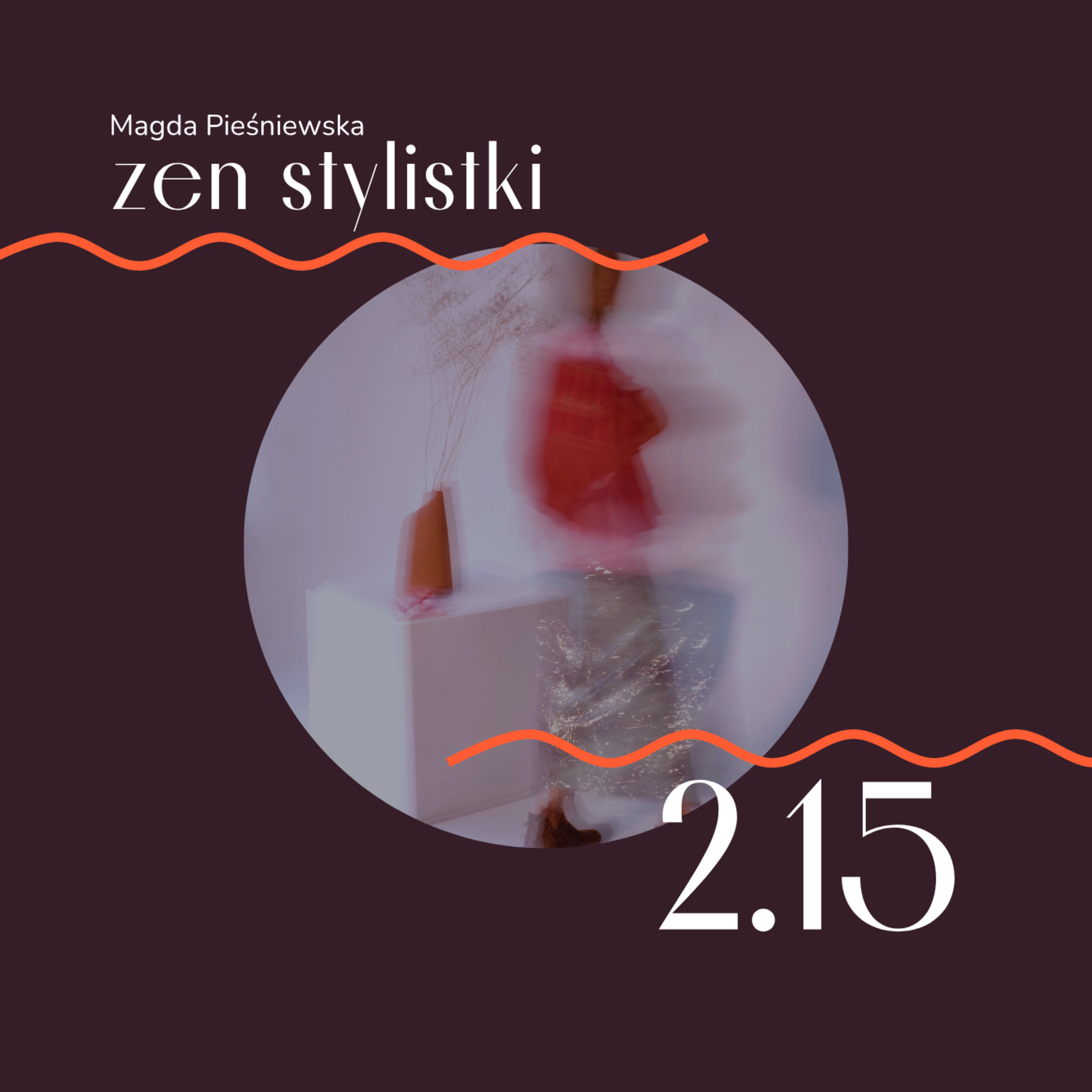 2.15 Radość. Emocja, której się uczymy i którą nam odebrano. episode artwork