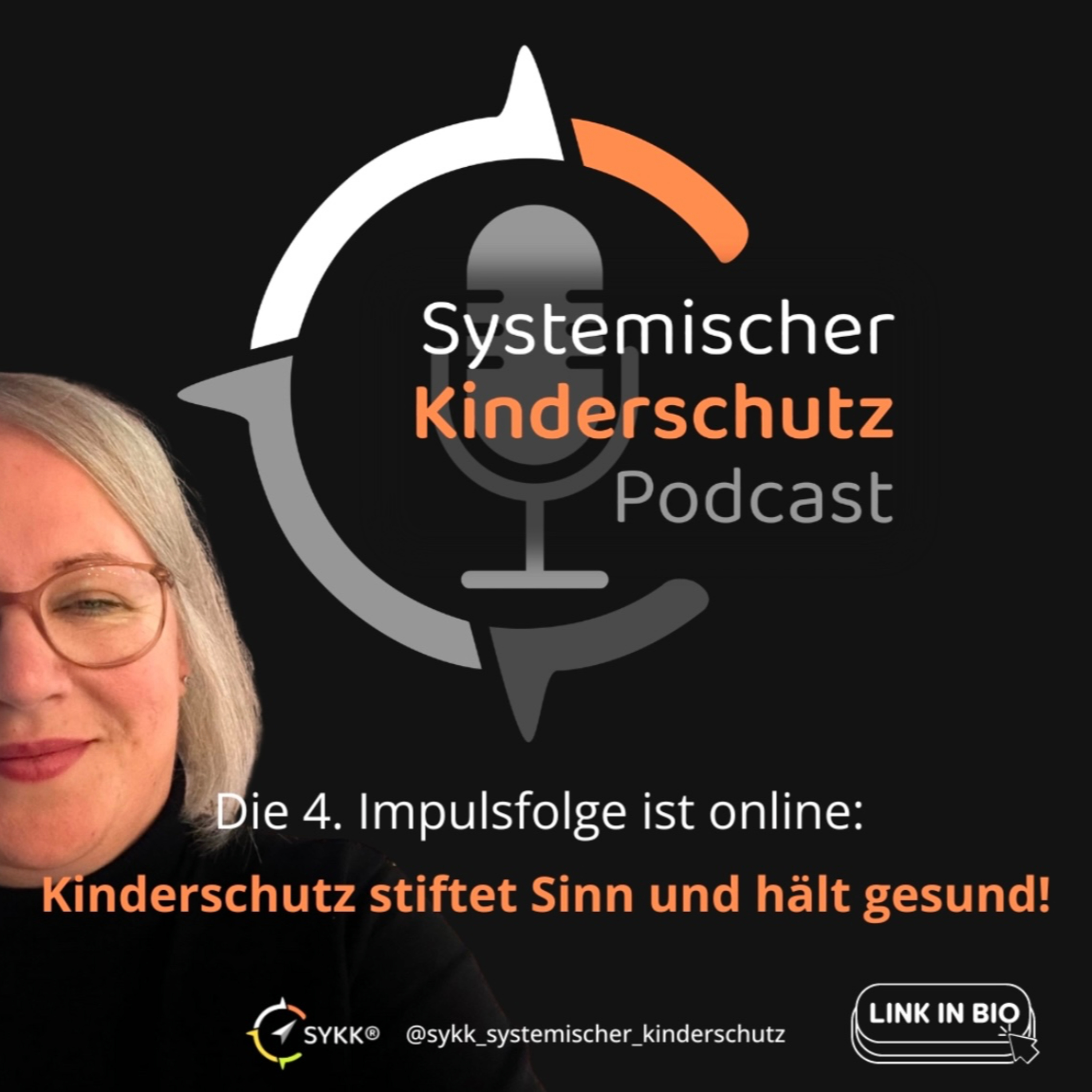 Systemischer Kinderschutz Podcast – Für deine Inspiration und dein Empowerment im Kinderschutz!
