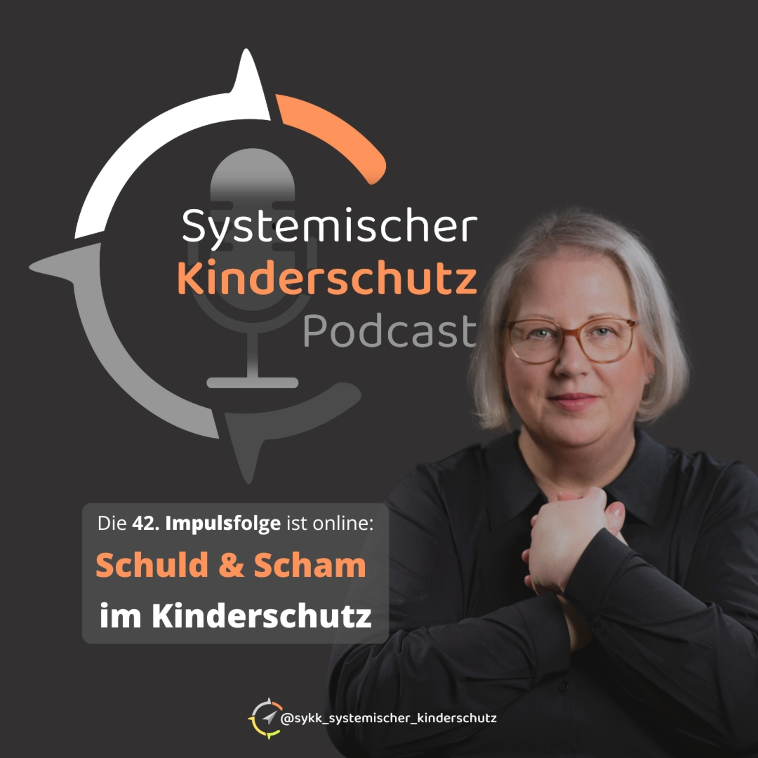 Systemischer Kinderschutz Podcast – Für deine Inspiration und dein Empowerment im Kinderschutz!