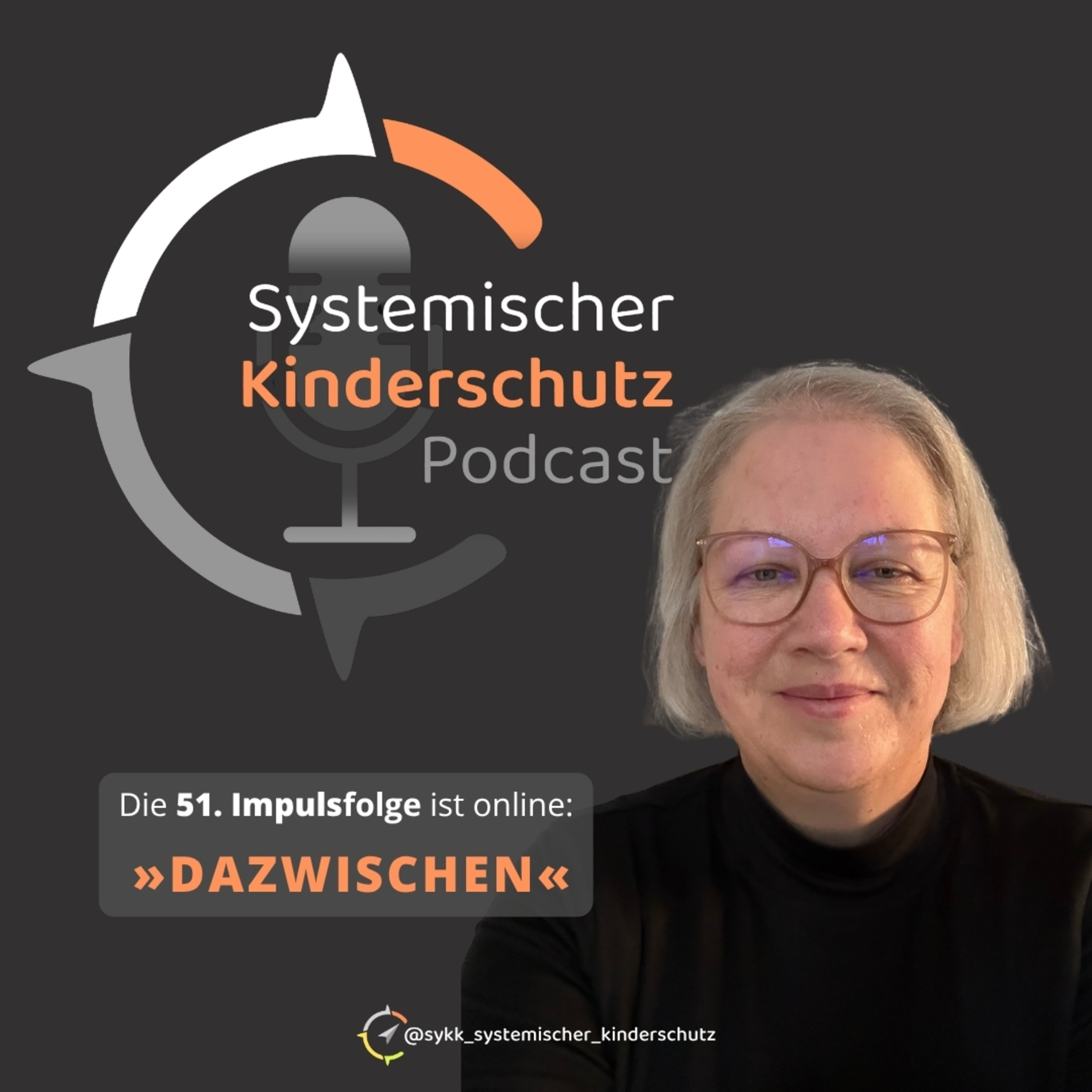 Systemischer Kinderschutz Podcast – Für deine Inspiration und dein Empowerment im Kinderschutz!