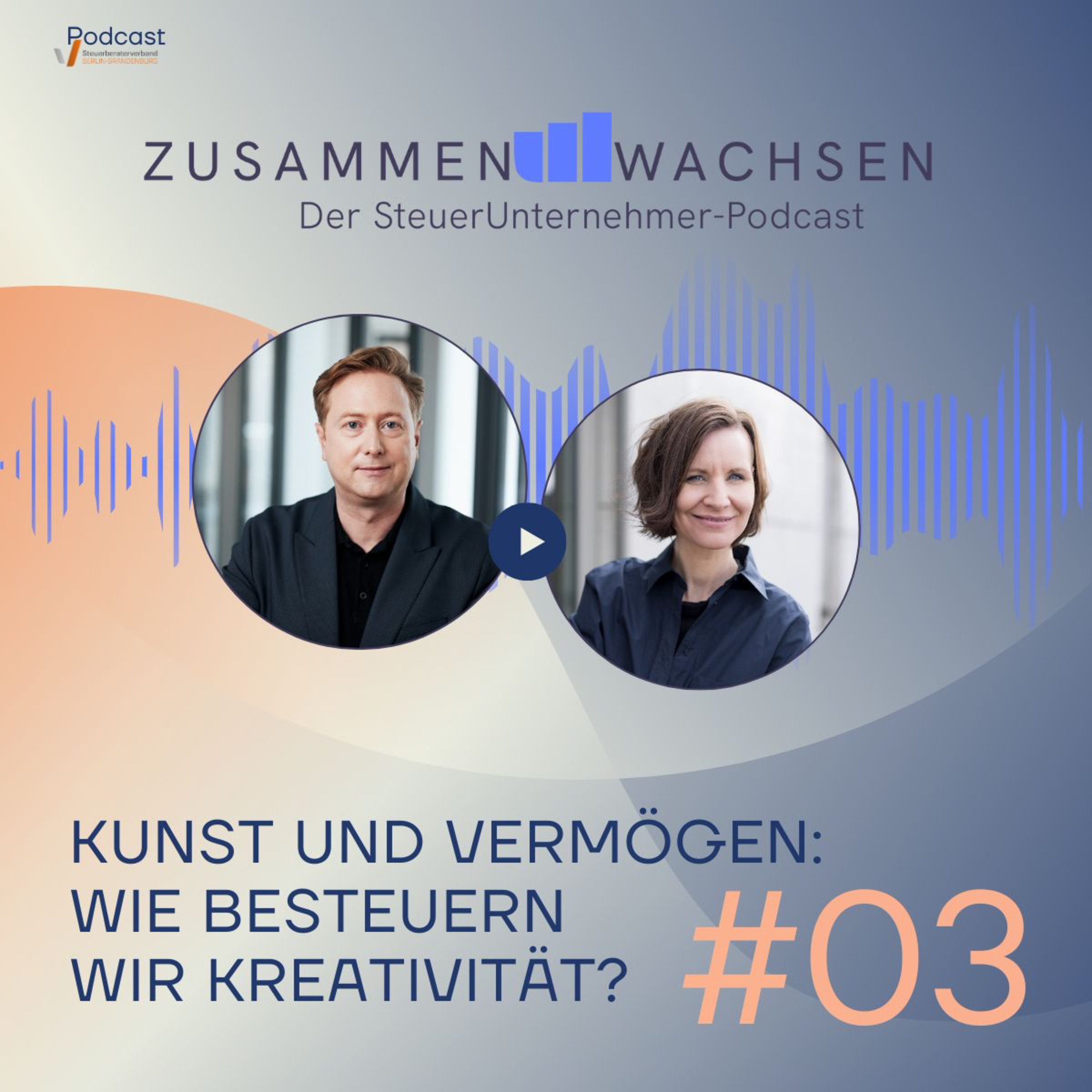 ZusammenWachsen - Der SteuerUnternehmer-Podcast