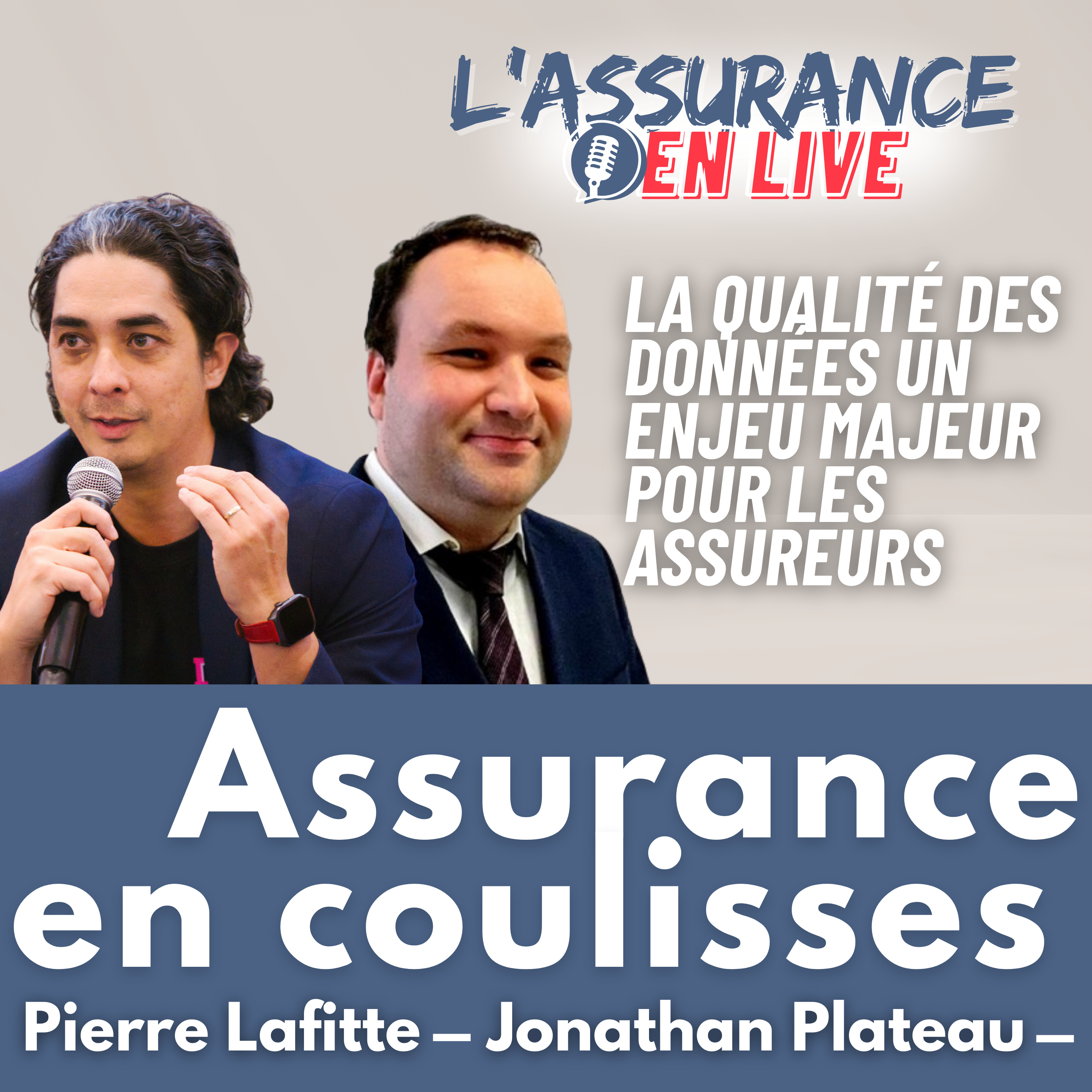 Quand la donnée en assurance devient stratégique : les coulisses d’un enjeu clé pour les assureurs - Jonathan entrepreneur & Podcaster Business Partner et Pierre Associé Cabinet Emargence