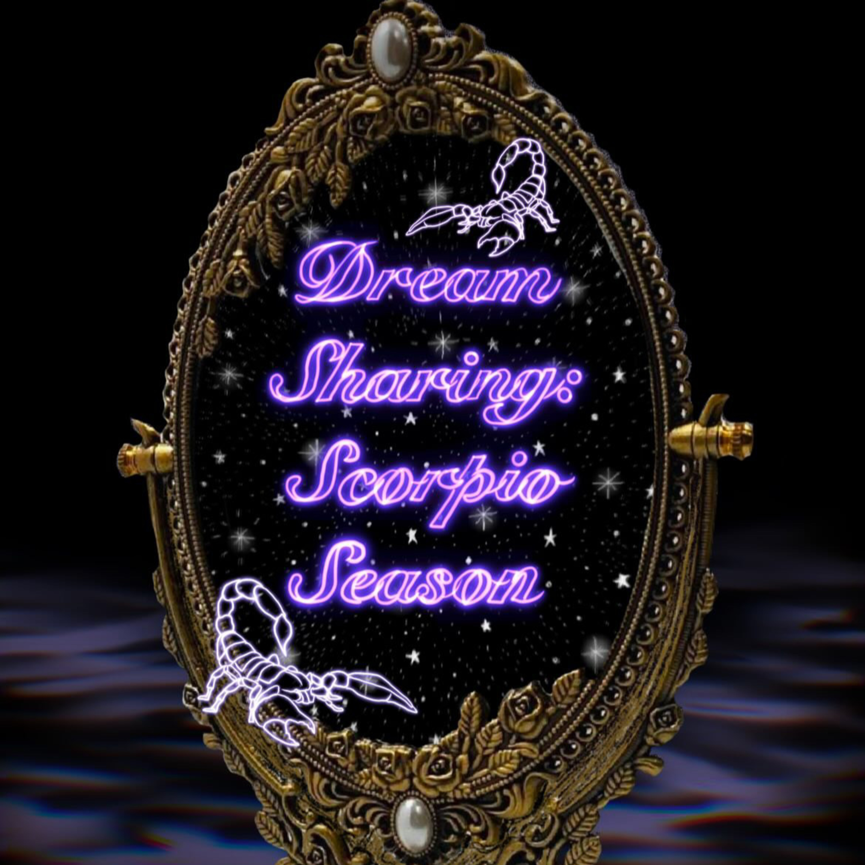 ep 11: Dark Moon Dream Reflection: Scorpio Season episode artwork